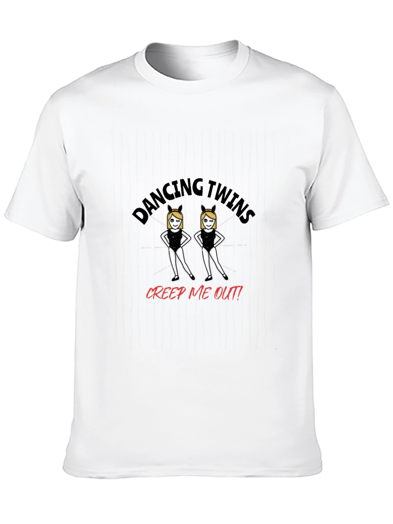 Black Dancing Twins Creep Me Out T-Shirt view 10