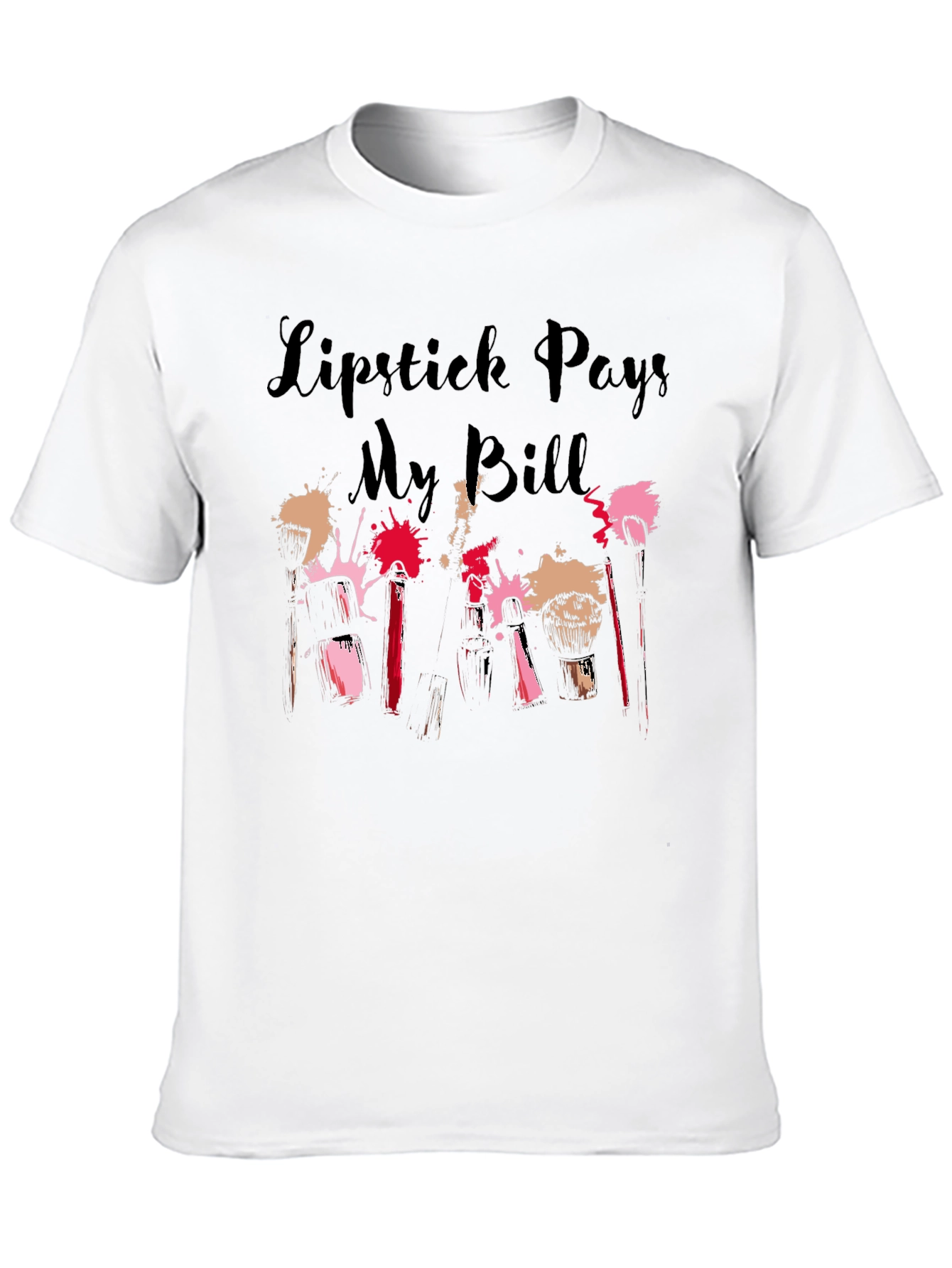 Black Lipstick Pays My Bills Graphic Tee view 10