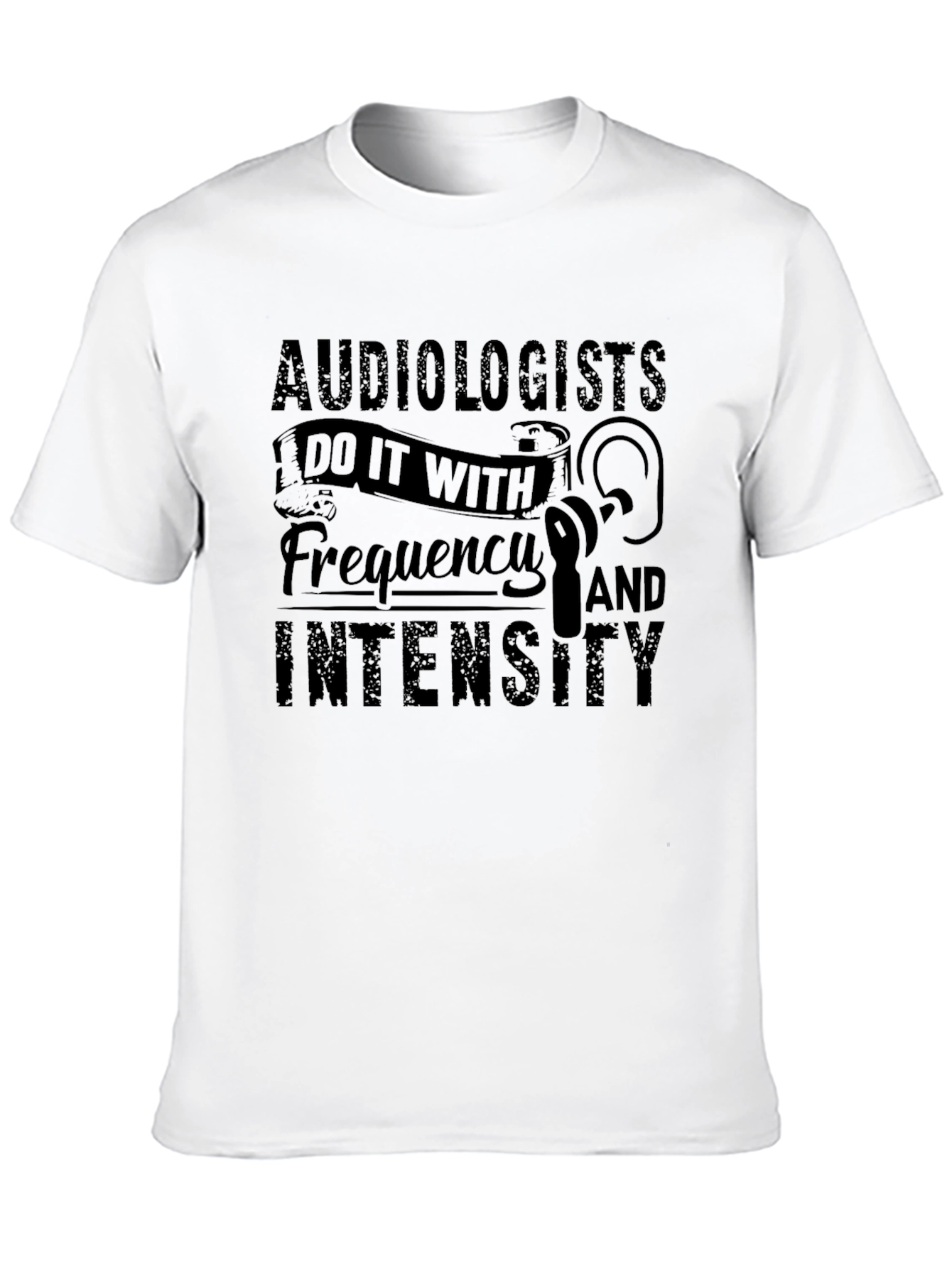 Audiologists Frequency Intensity Graphic T-Shirt - 10