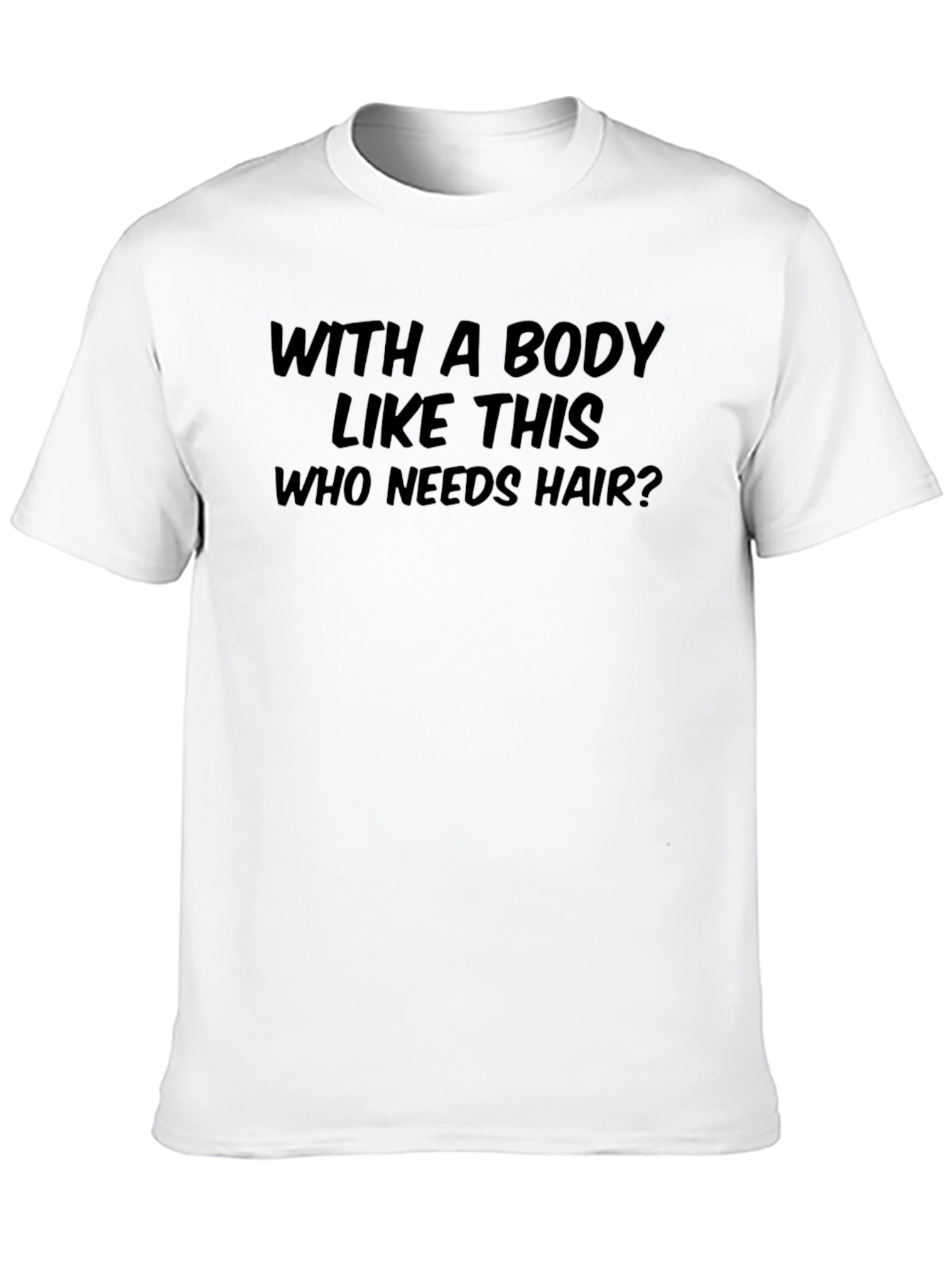 Black Humorous "With a Body Like This" Graphic T-Shirt view 10