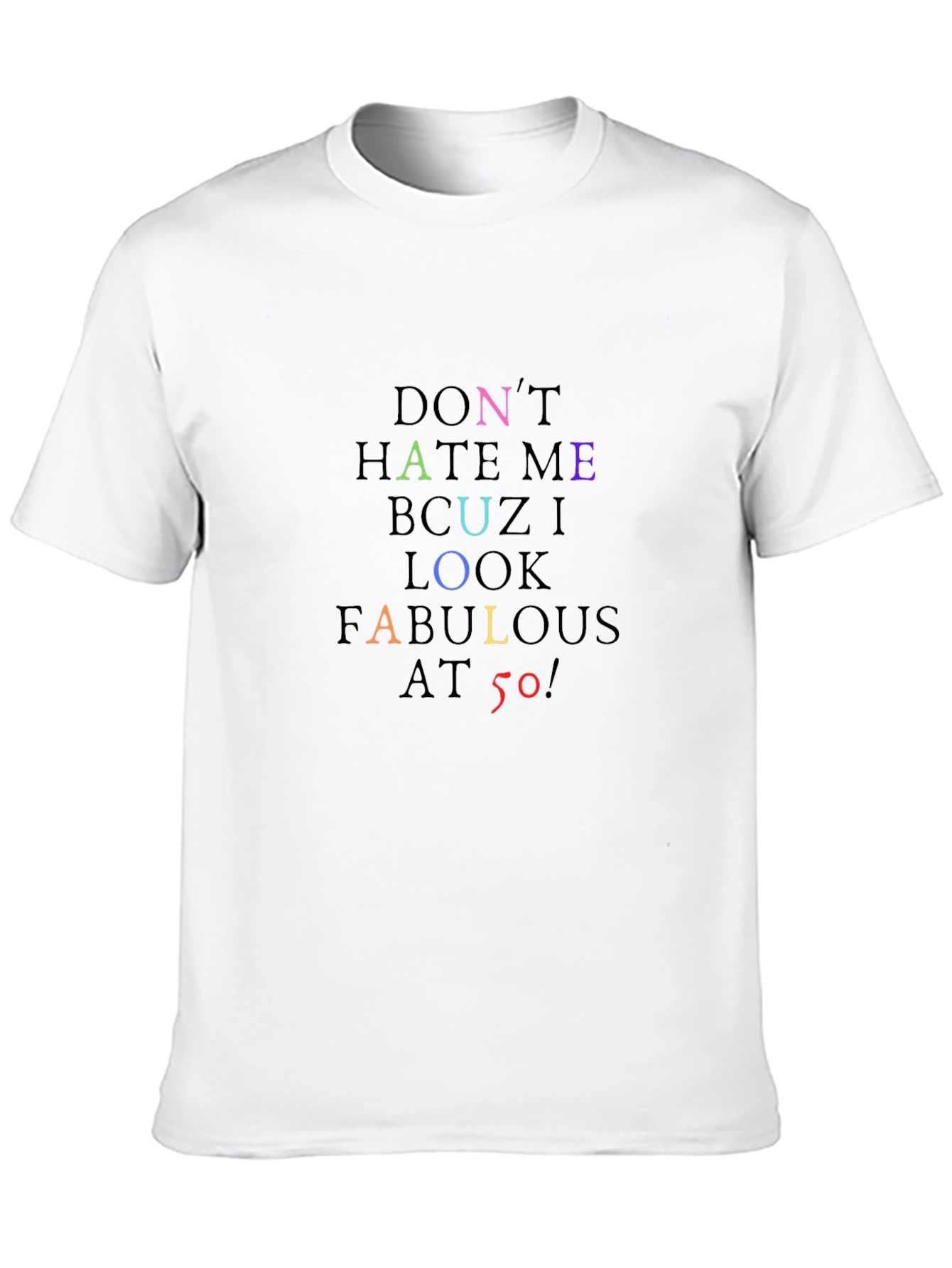 Black Fabulous at 50 T-Shirt - Black, Colorful Text view 10