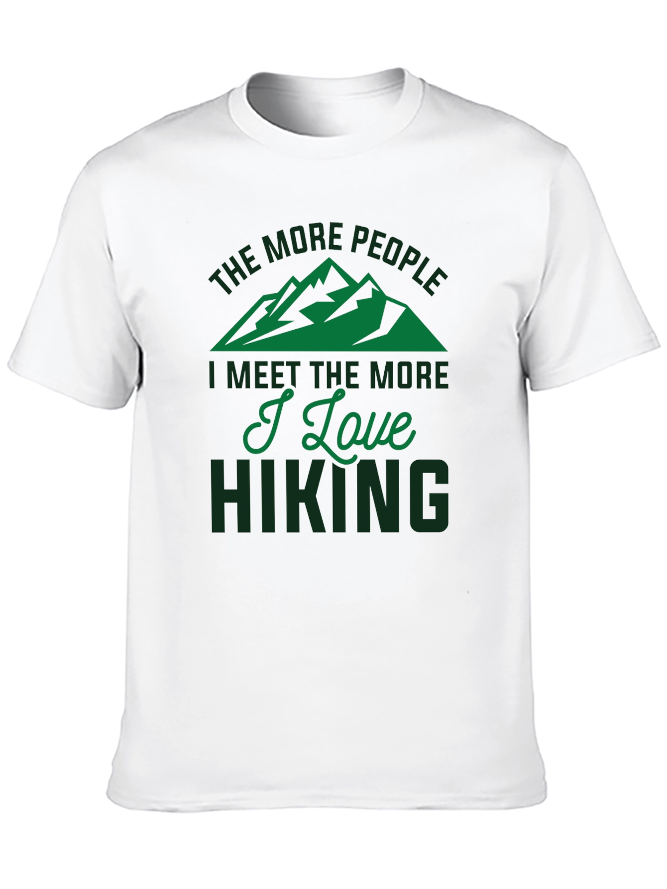 Black Hiking Lover T-Shirt - The More People I Meet view 10