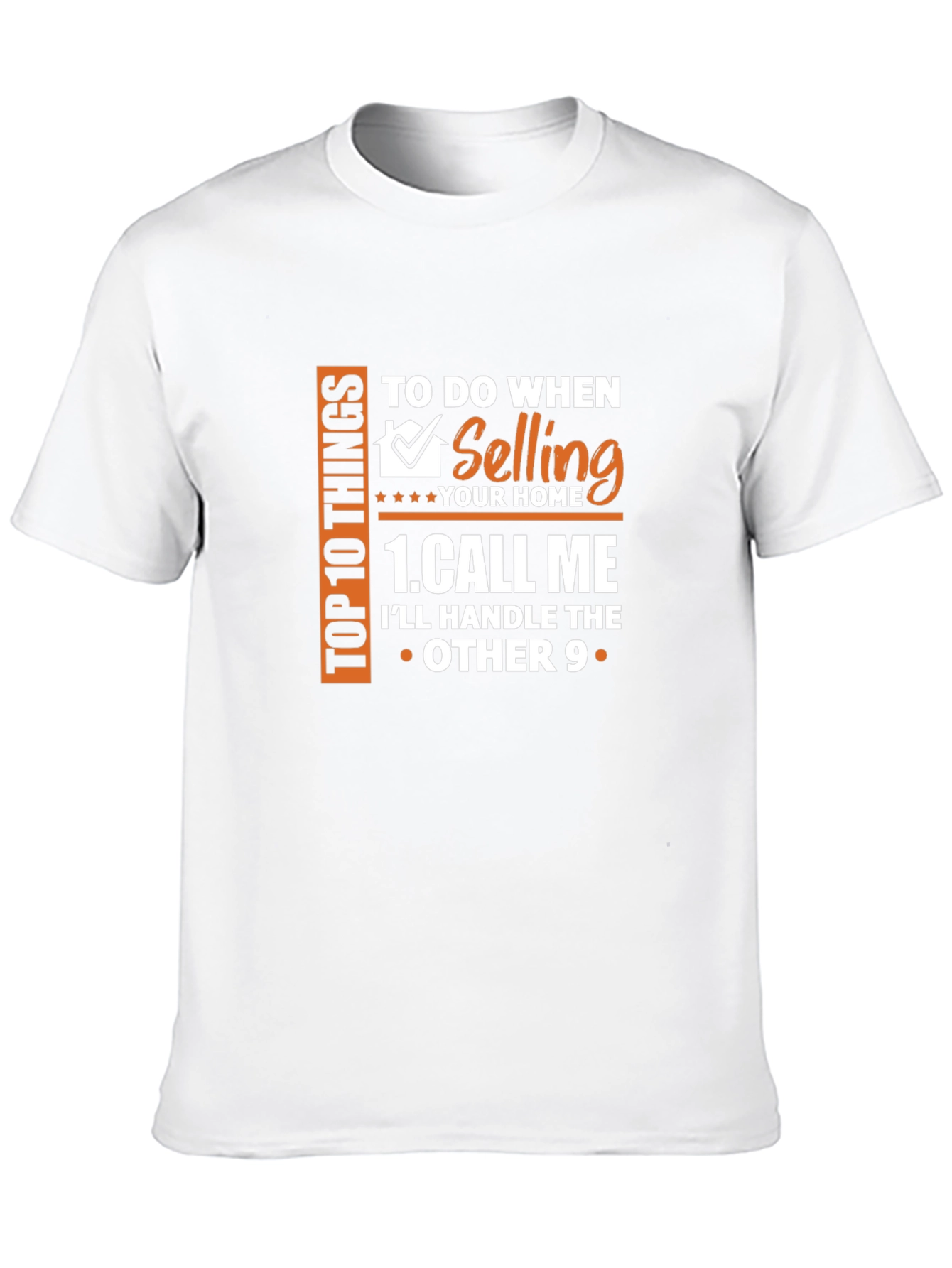 Black Realtor T-Shirt: Call Me When Selling Your Home view 10