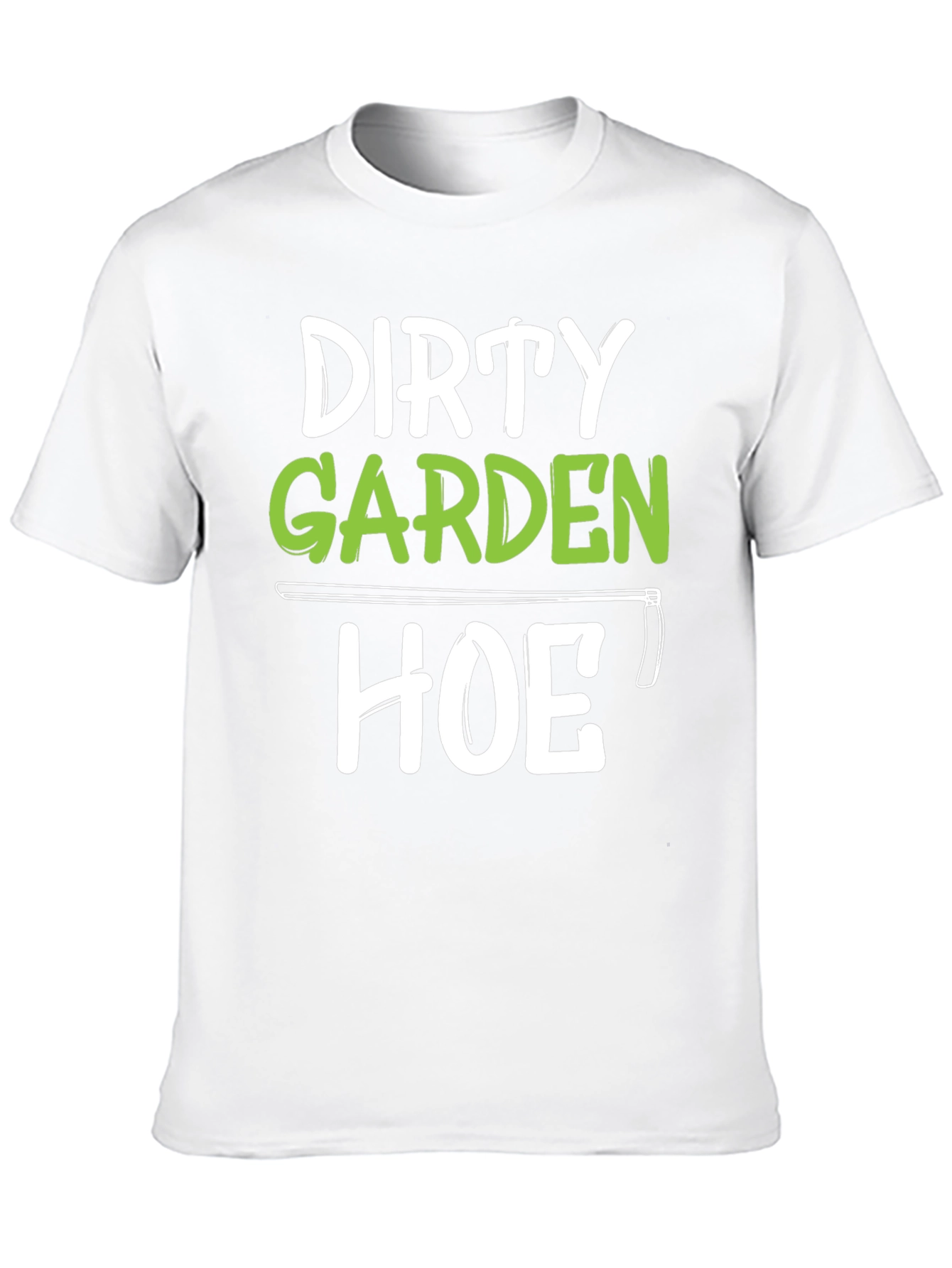 Black Dirty Garden Hoe T-Shirt Funny Gardener Tee view 10