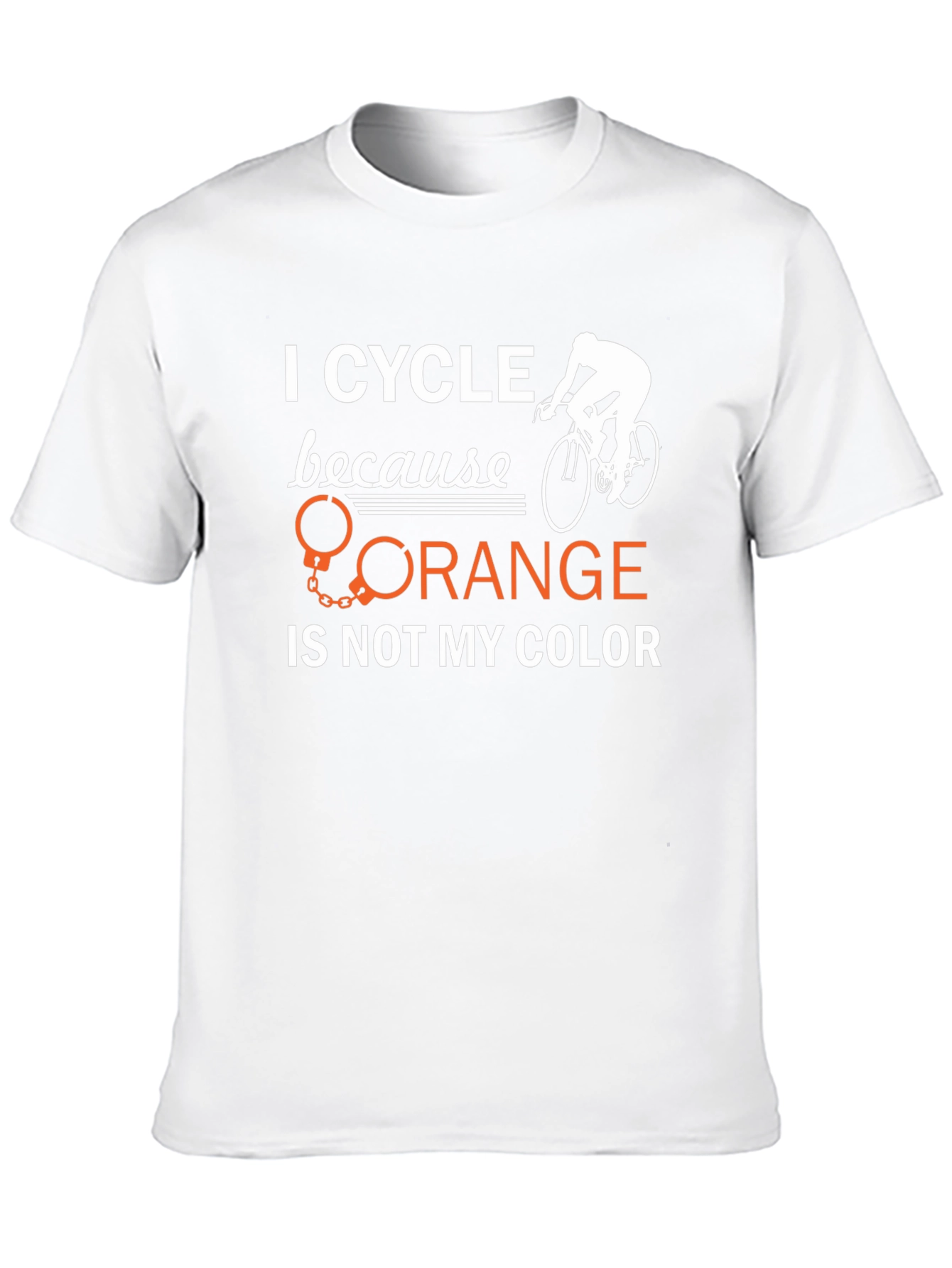 Black I Cycle Because Orange is Not My Color T-Shirt view 10