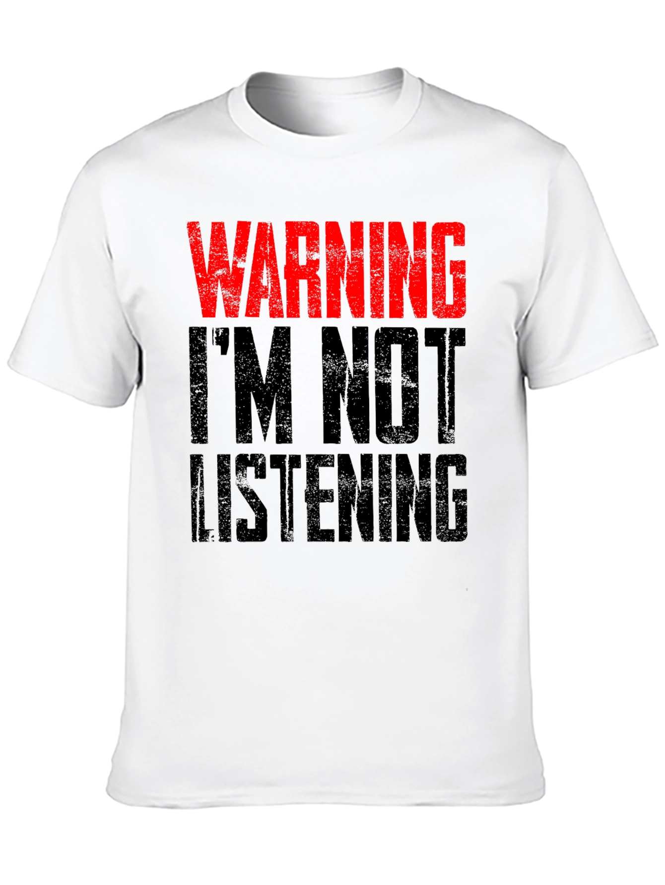 Black Warning I'm Not Listening T-Shirt view 10