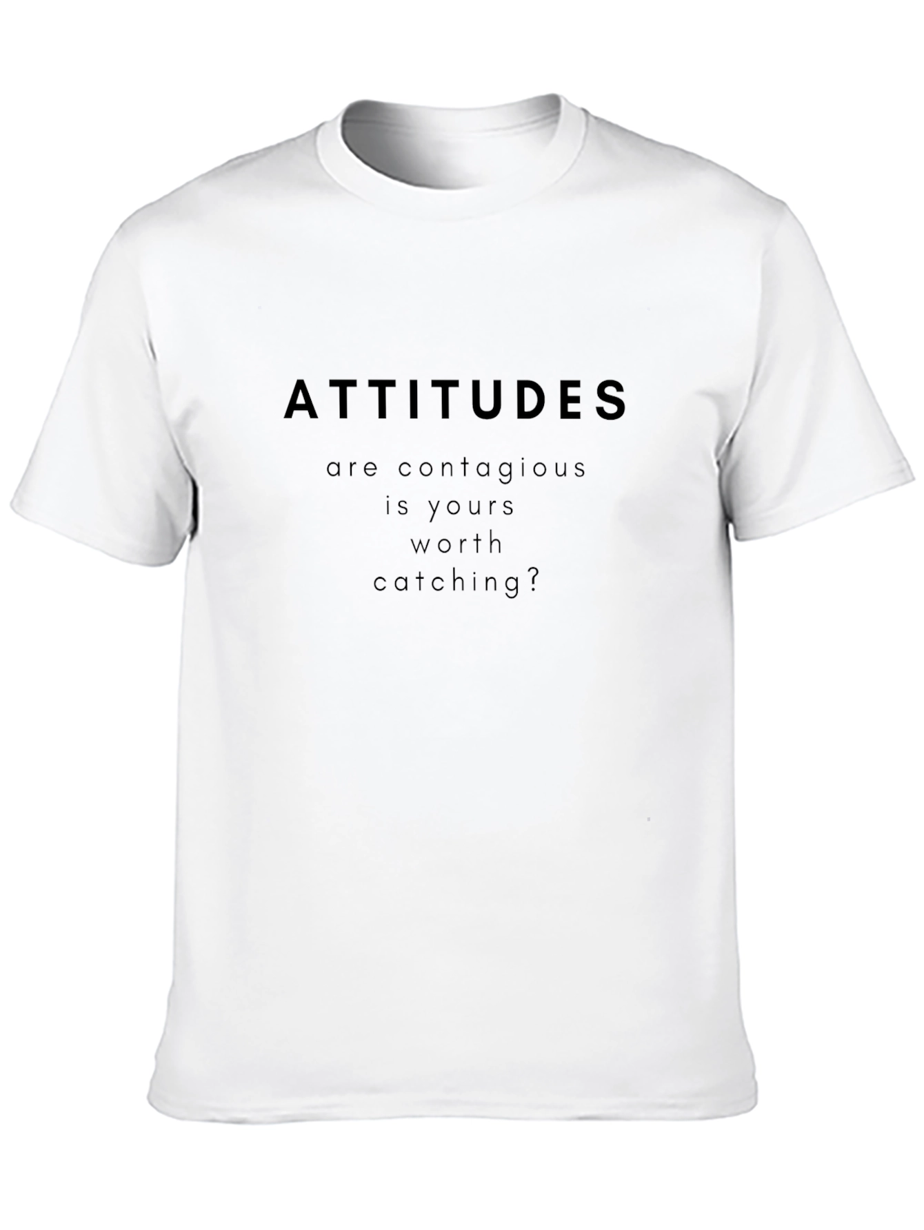 Black Attitude is Contagious T-Shirt - Black view 10