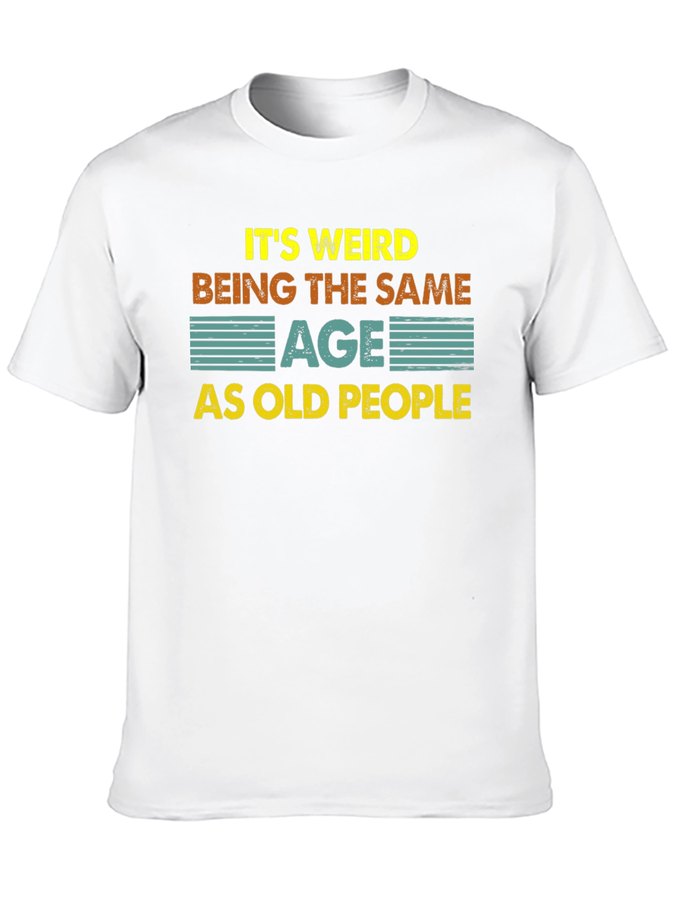 Black Funny "Same Age As Old People" Black T-Shirt view 10