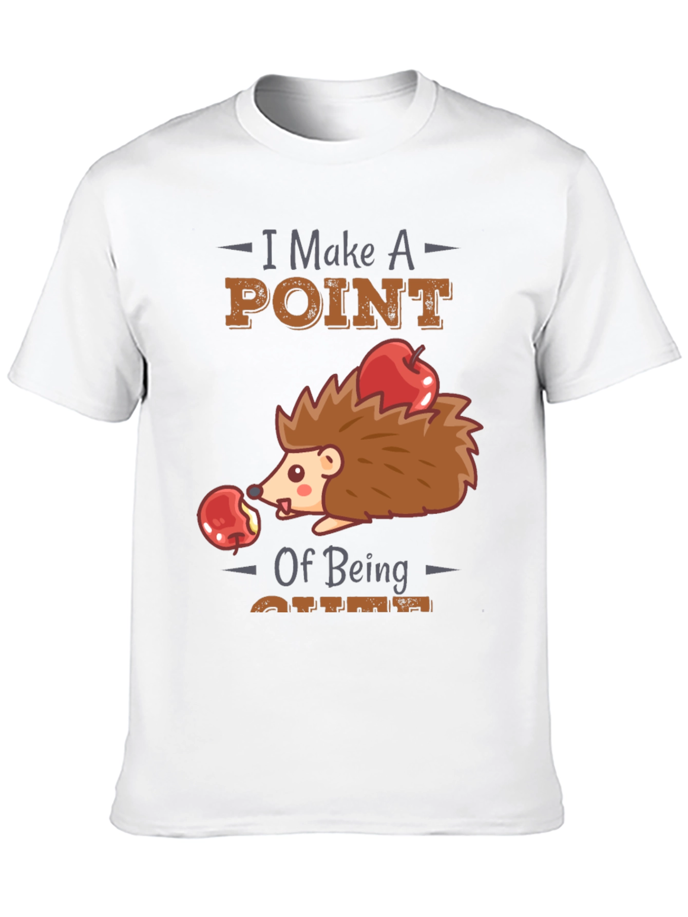 Black Cute Hedgehog T-Shirt - I Make A Point of Being Cute view 10