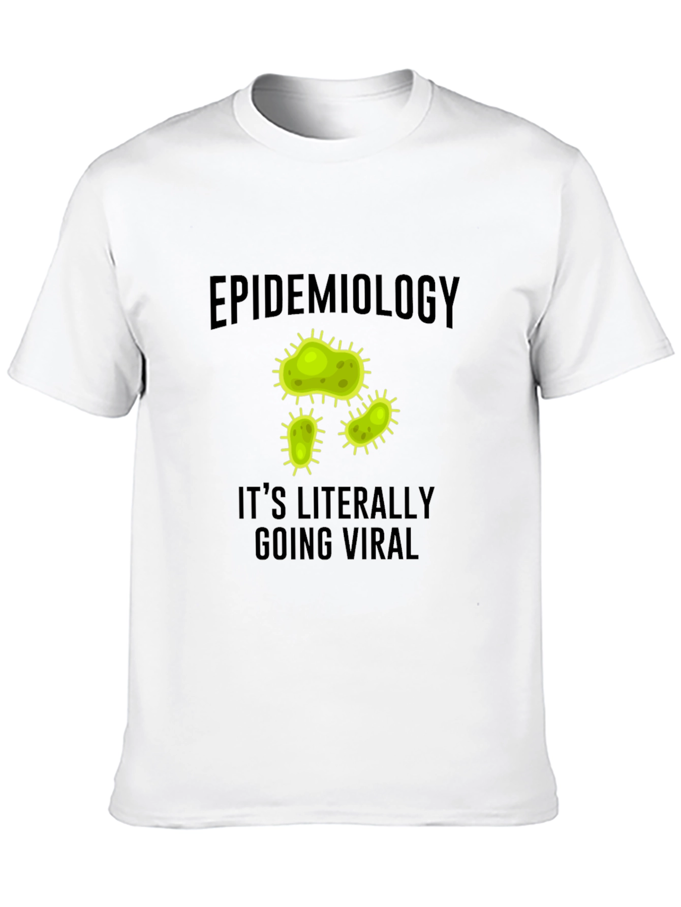 Epidemiology Viral T-Shirt - Funny Science Tee - 10