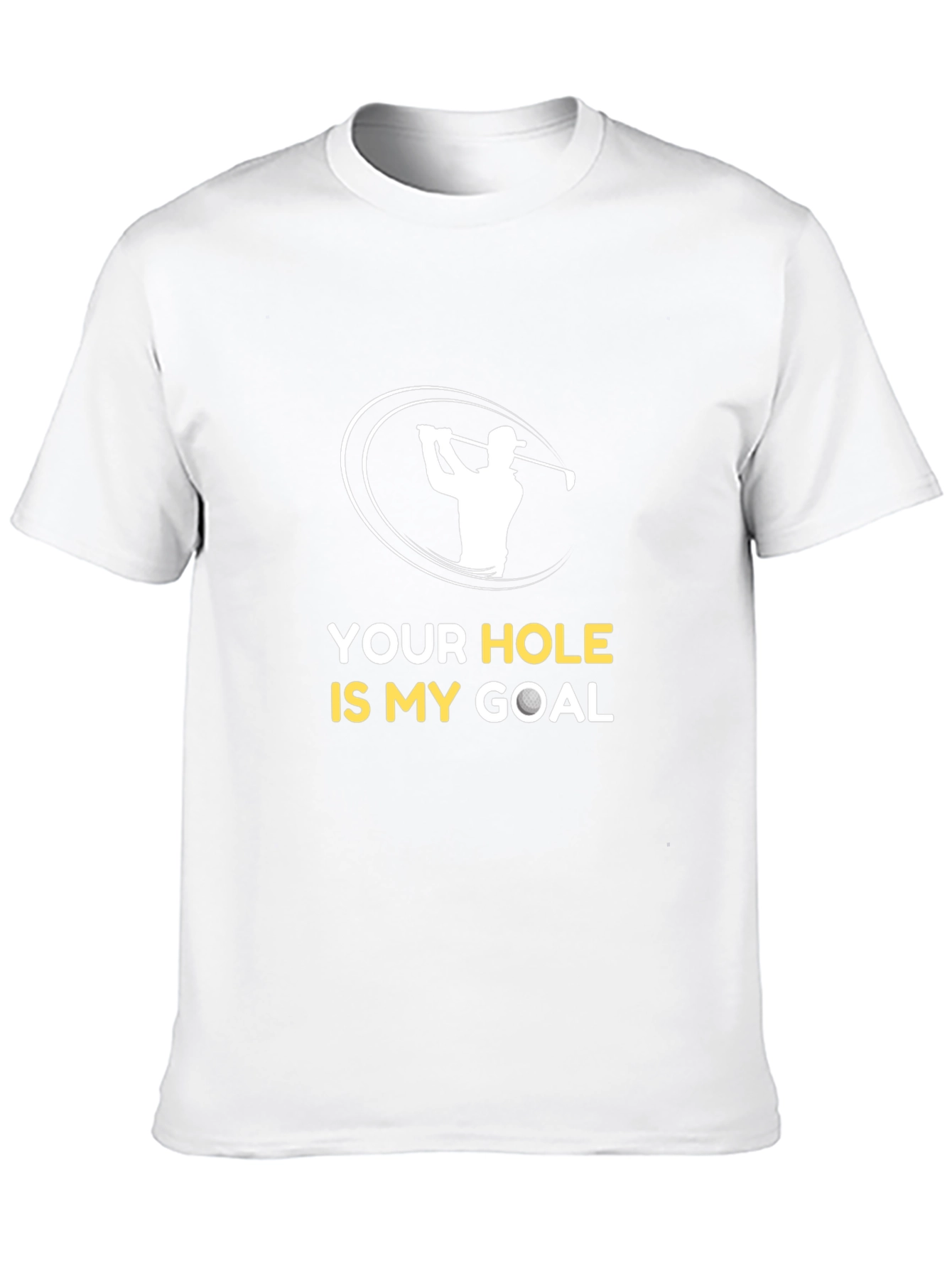 Black Funny Golf T-Shirt - Your Hole Is My Goal view 10
