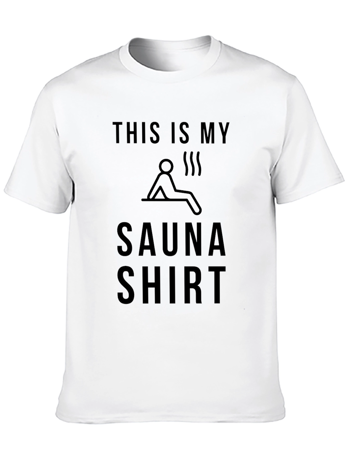 Black Sauna Shirt - This Is My Sauna Shirt - Funny Sauna T-Shirt view 10