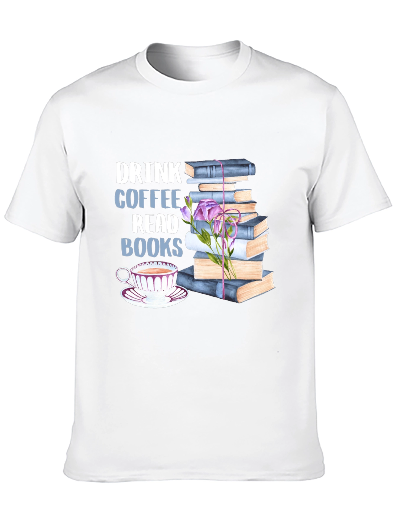 Black Drink Coffee Read Books Graphic Tee view 10