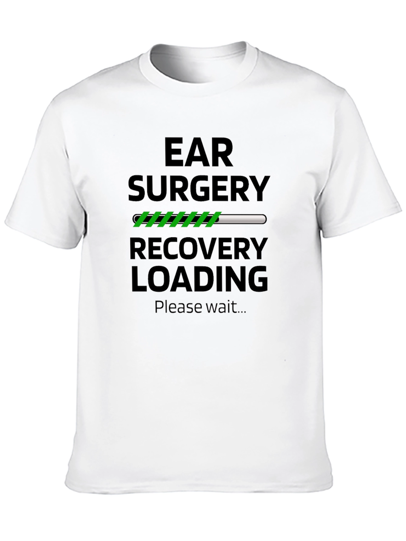 Black Ear Surgery Recovery Loading T-Shirt  view 10