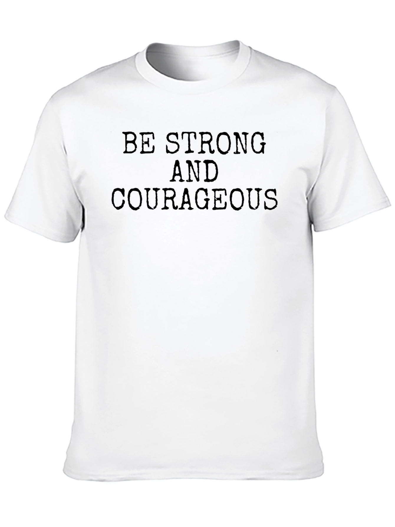 Black Be Strong & Courageous Black T-Shirt view 10