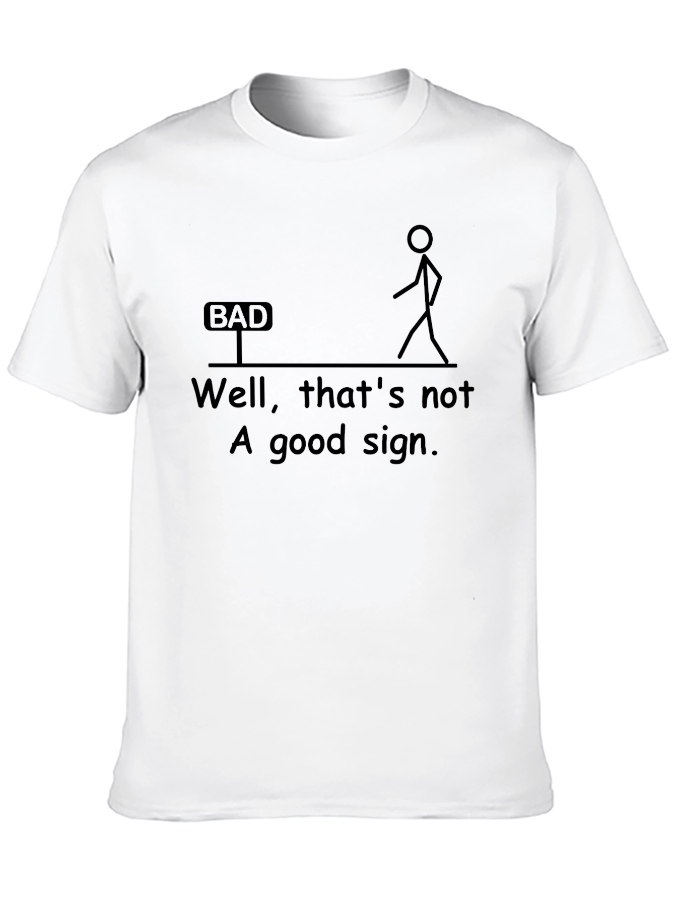 Black Humorous Graphic T-Shirt - "Bad Sign" Design view 10