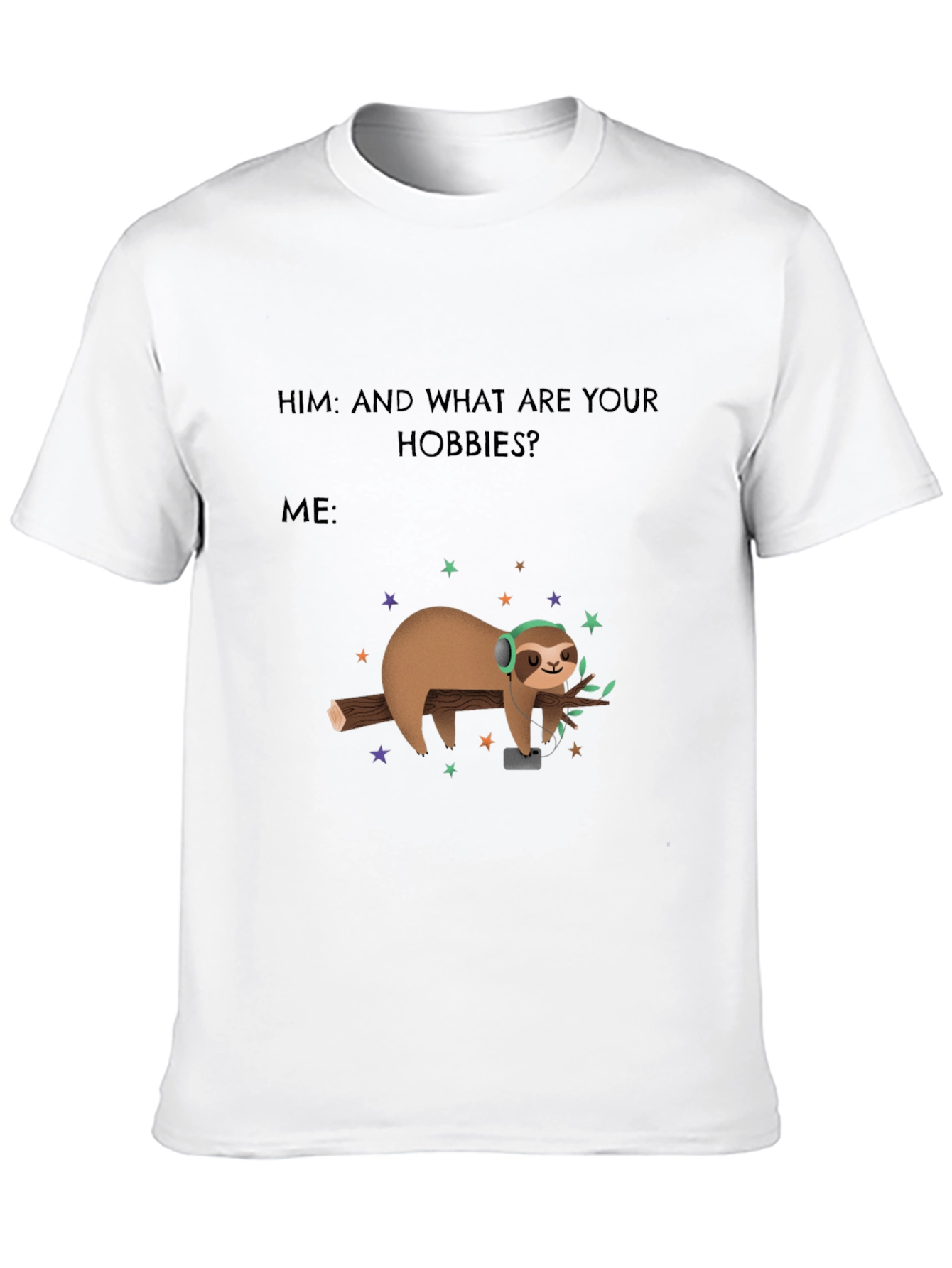 Black Hobbies Sloth Tee - Chill Vibes Only! view 10