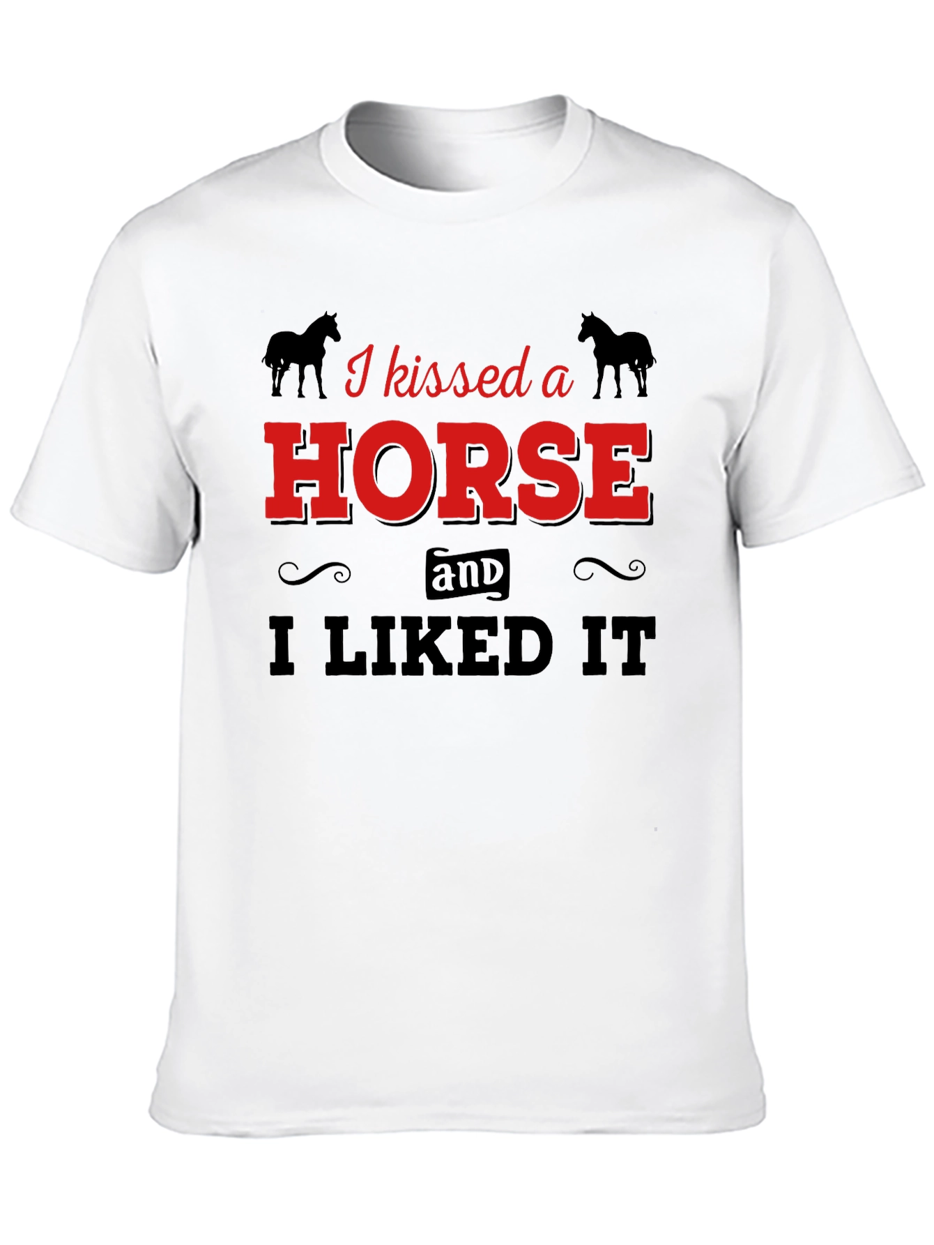 Black I Kissed a Horse T-Shirt - Unisex Graphic Tee view 10