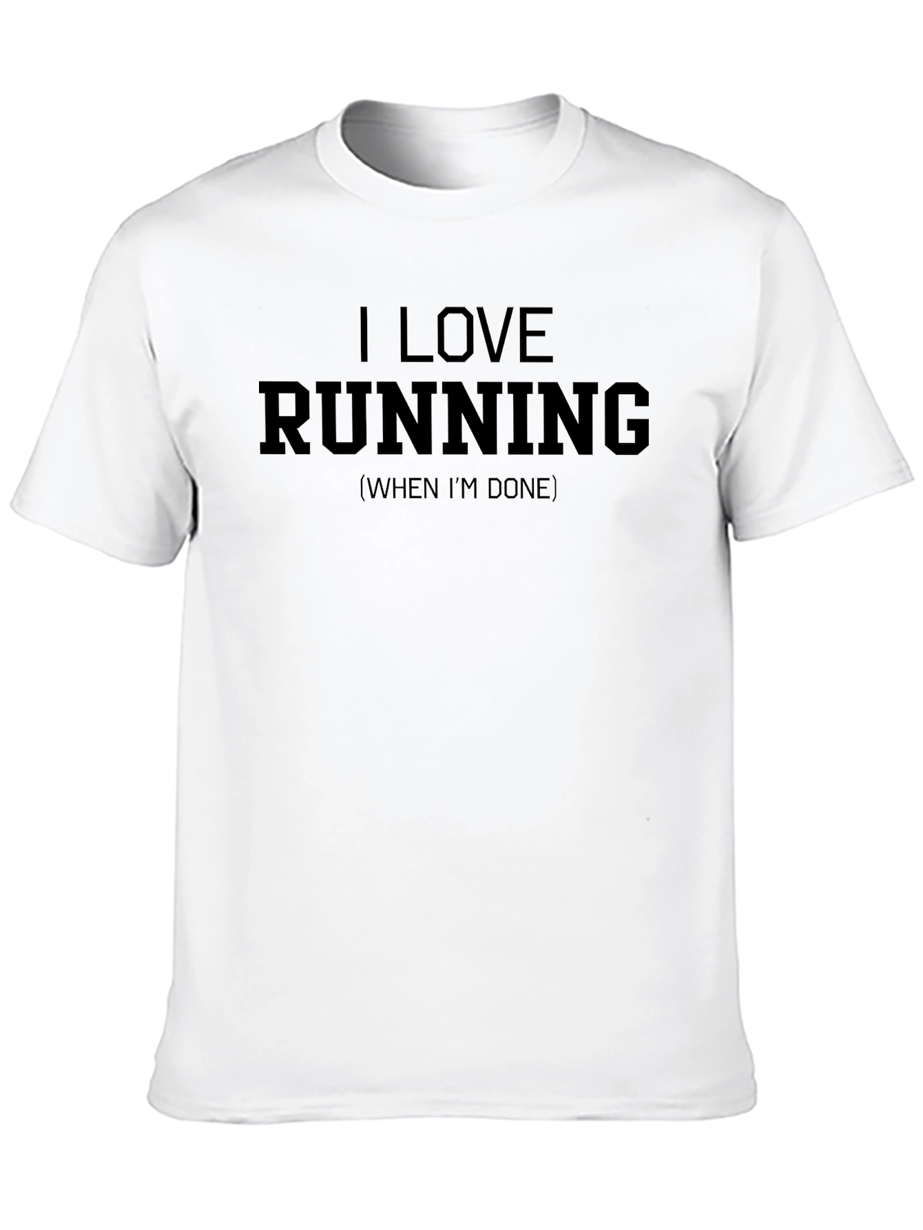 Black I Love Running (When I'm Done) Funny Graphic T-Shirt view 10