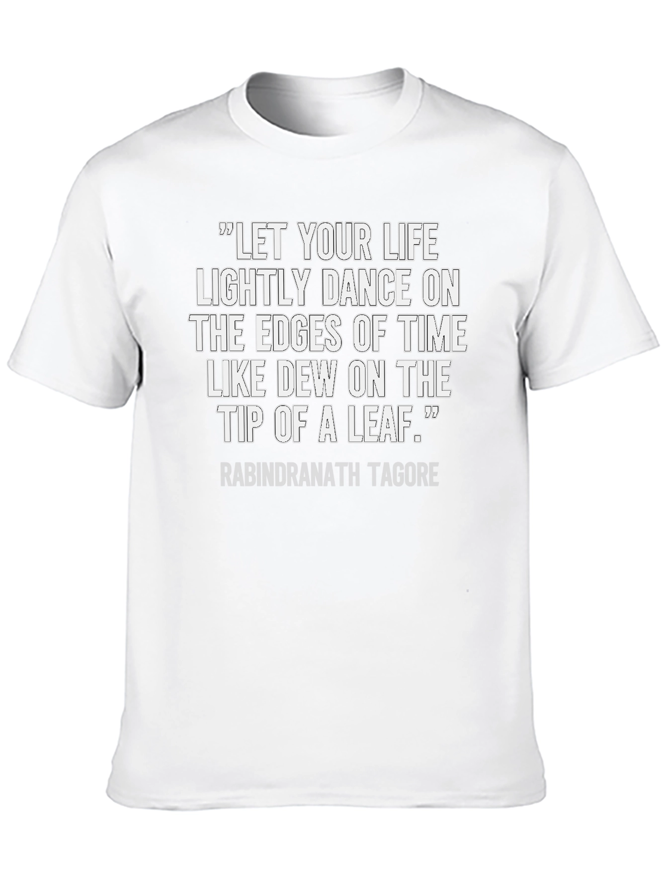 Black Inspirational Quote T-Shirt: Tagore Edition view 10