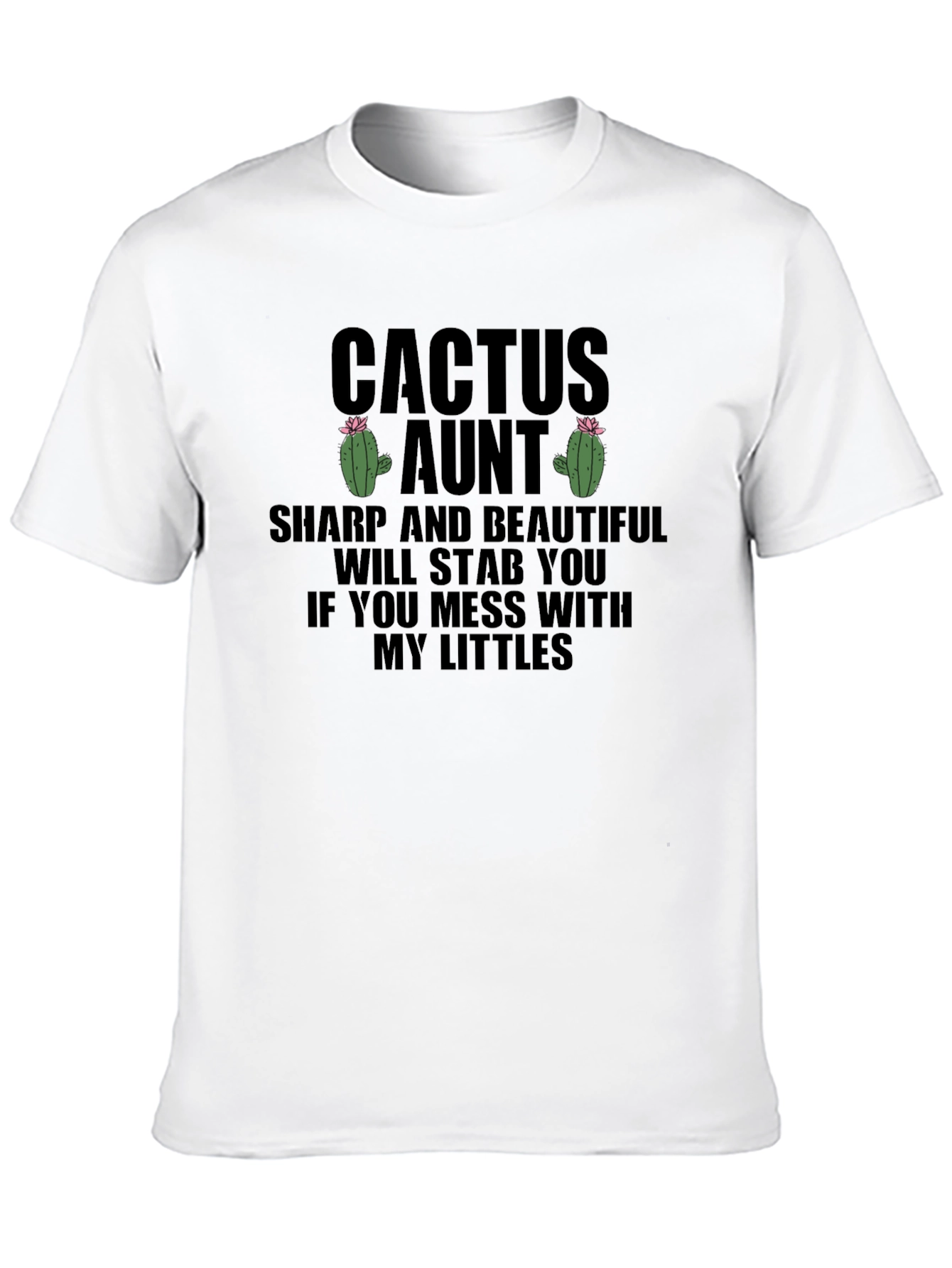Black Cactus Aunt T-Shirt: Sharp & Beautiful, Funny Aunt Tee view 10