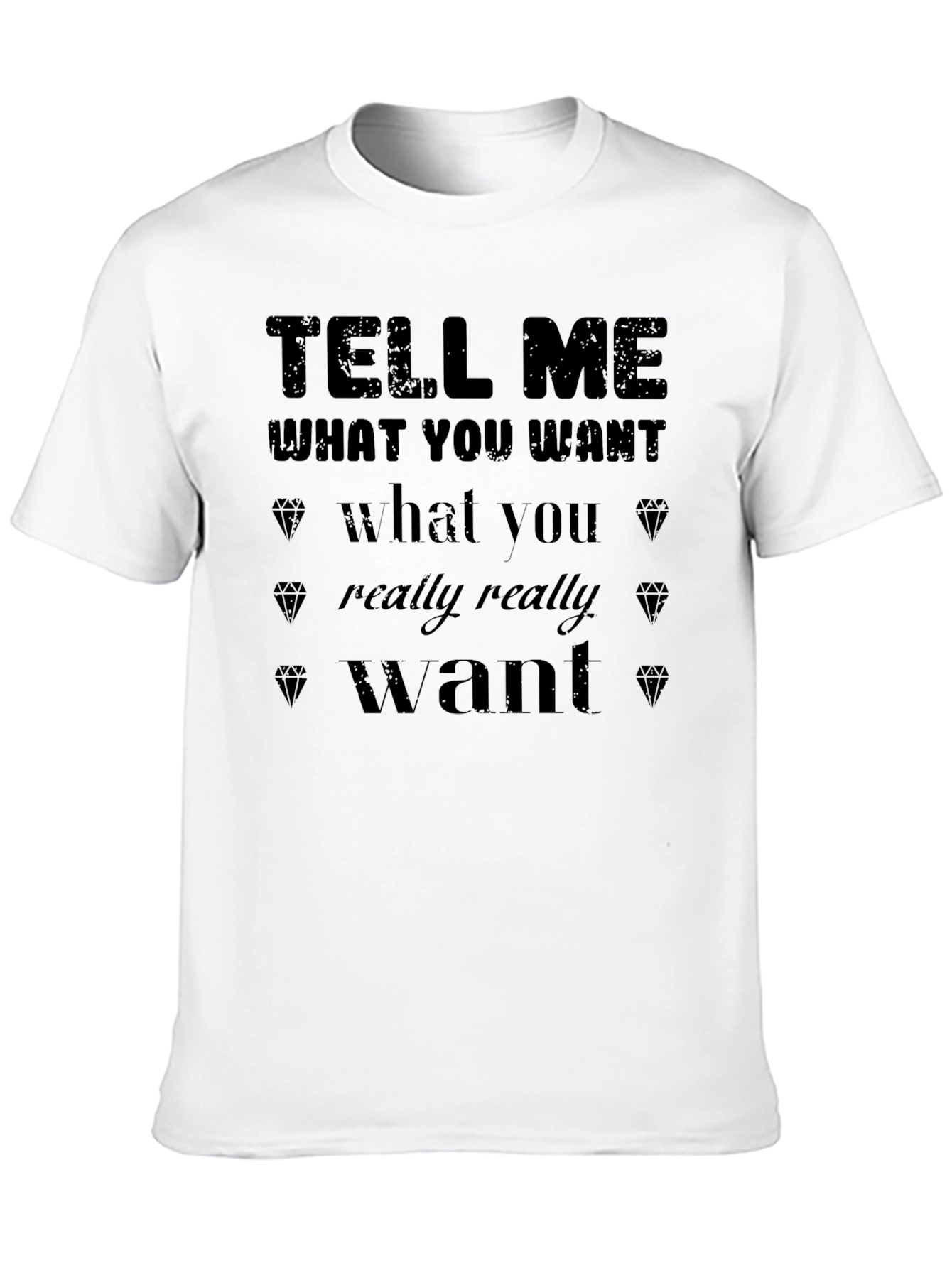 Black Tell Me What You Want Graphic T-Shirt view 10