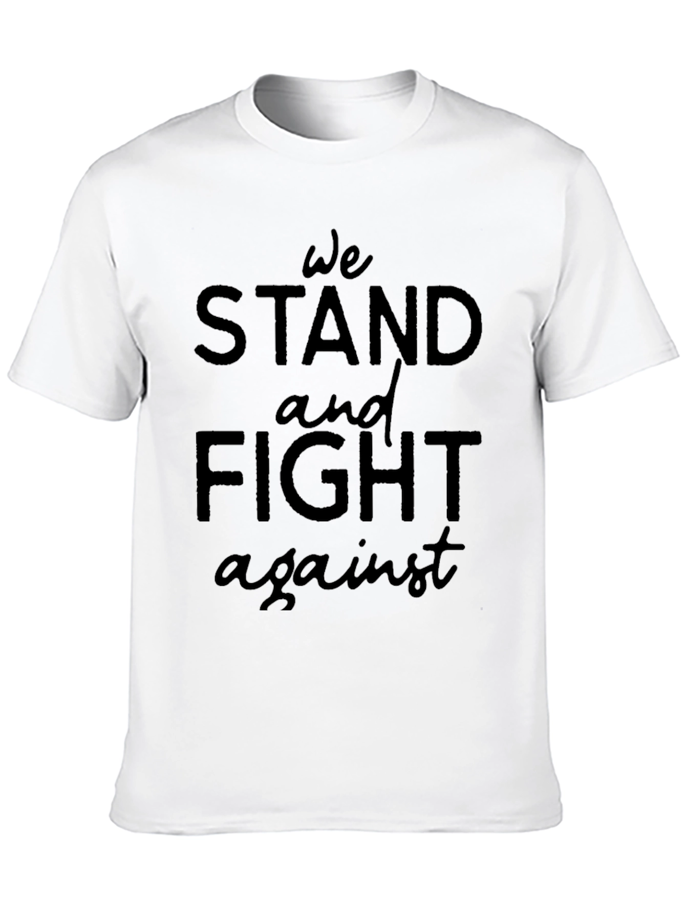 Black We Stand and Fight Against Tee view 10