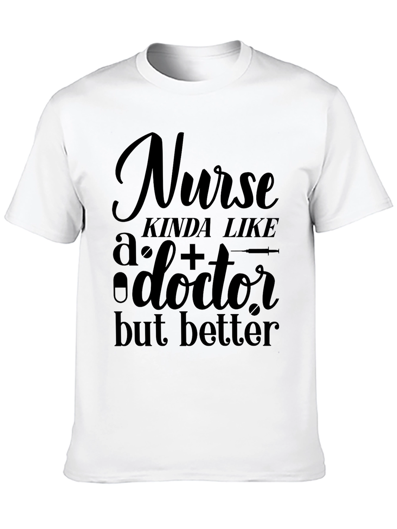 Black Funny Nurse T-Shirt - Better Than a Doctor! view 10