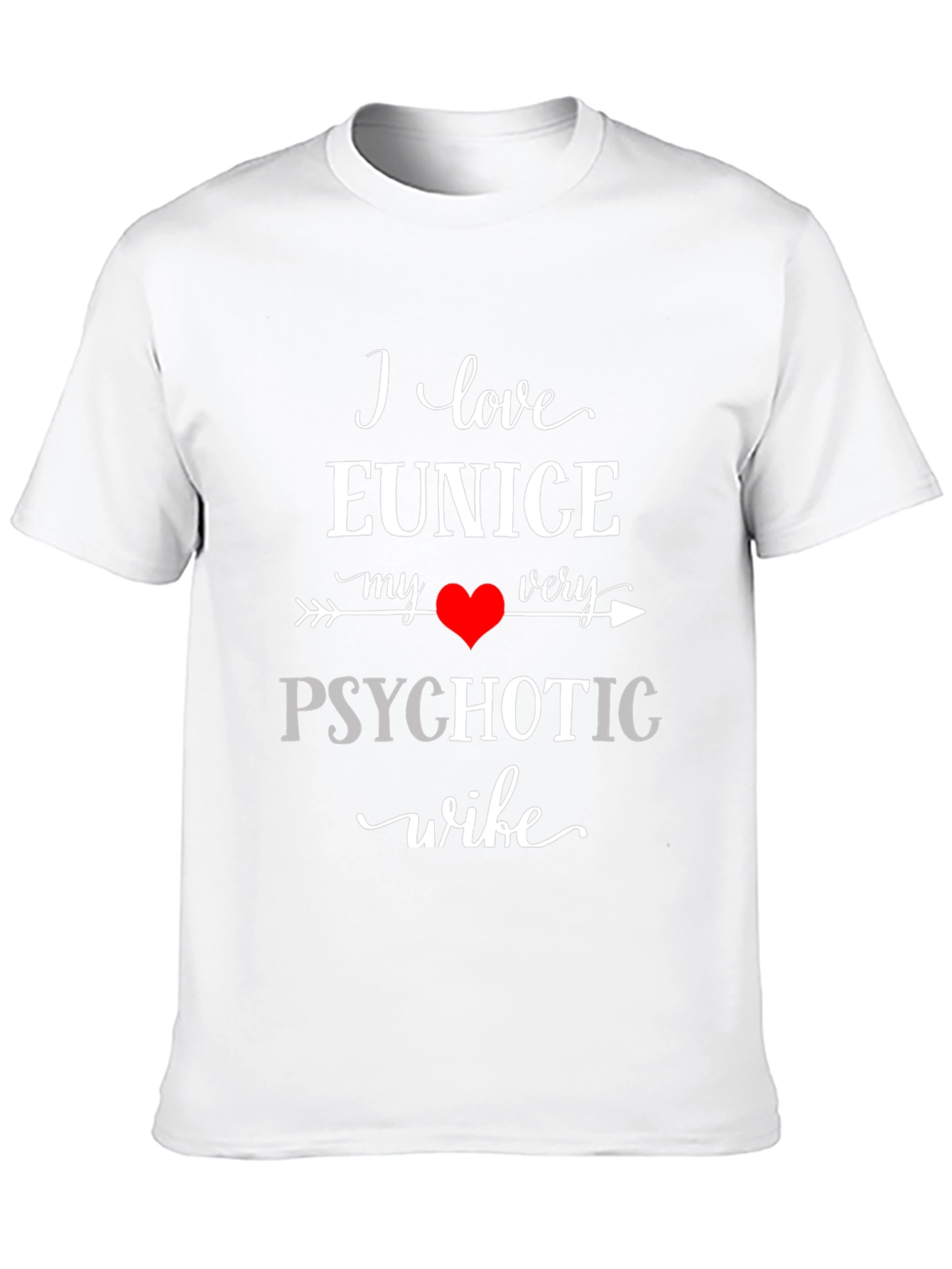 Black I Love My Psychotic Wife Black Graphic T-Shirt view 10