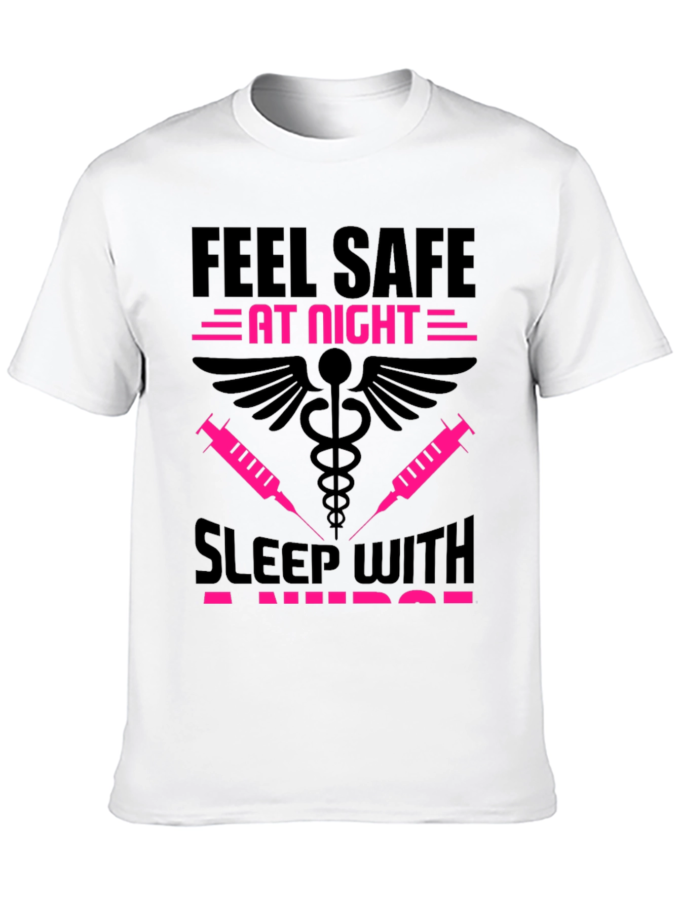 Black Feel Safe Sleep With A Nurse Black T-Shirt view 10