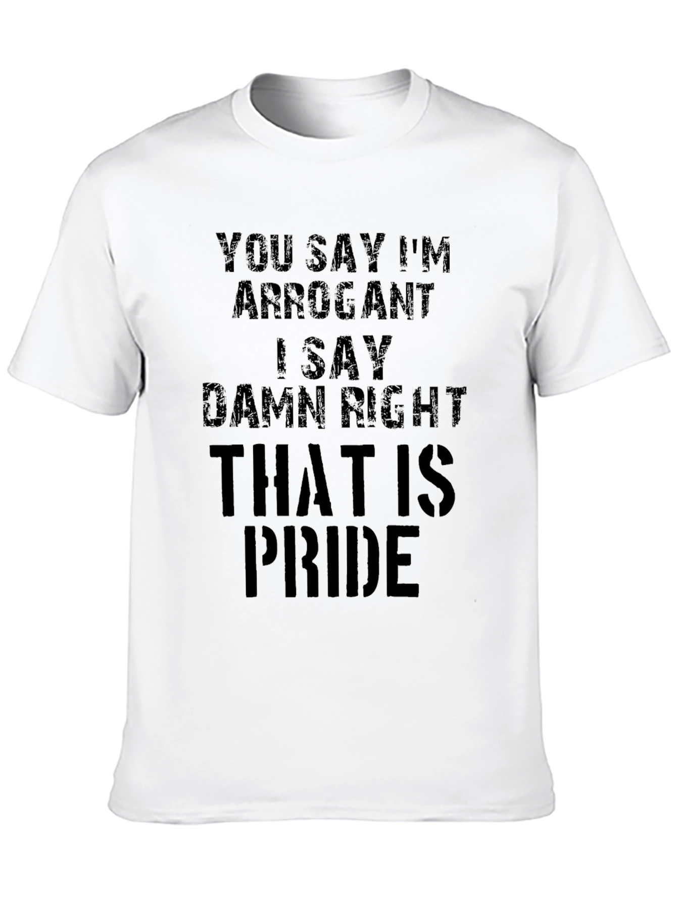 Black Arrogant Pride Men's Black T-Shirt view 10