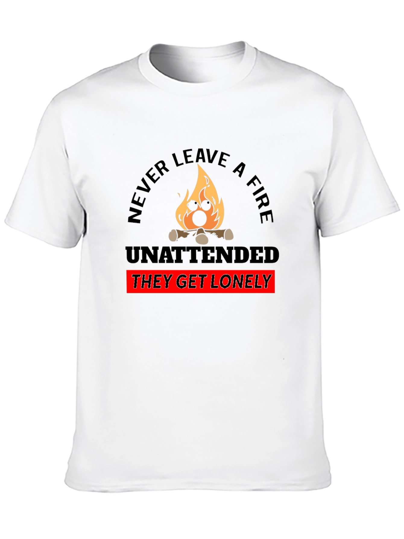 Black Never Leave a Fire Unattended Funny T-Shirt view 10