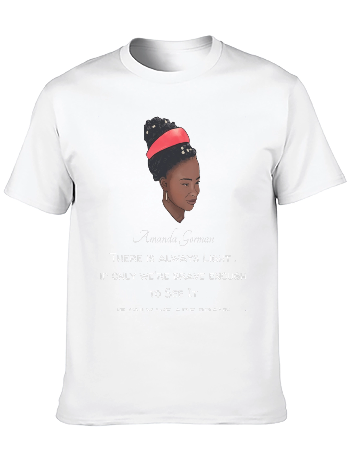 Black Amanda Gorman Quote T-Shirt - Motivational Tee view 10