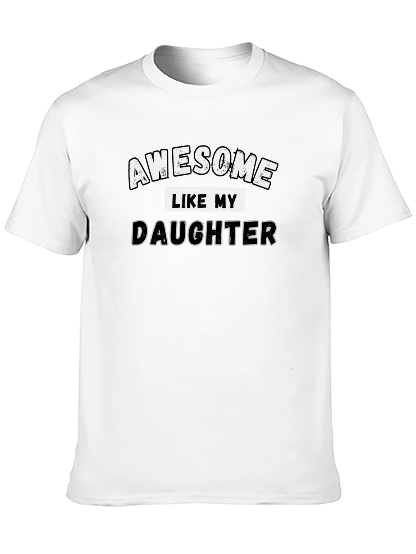 Black Awesome Like My Daughter T-Shirt view 10