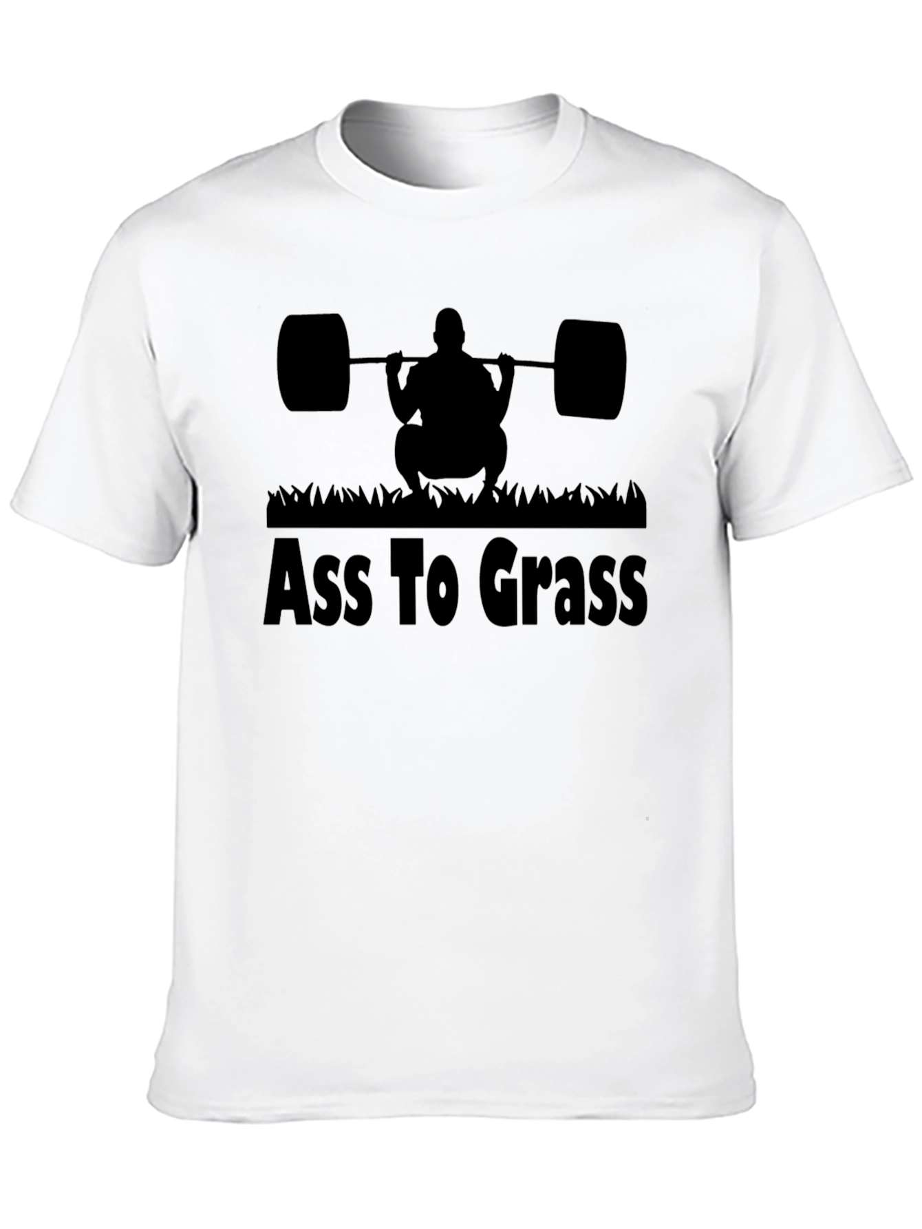 Black Ass To Grass Black T-Shirt Gym Motivation view 10
