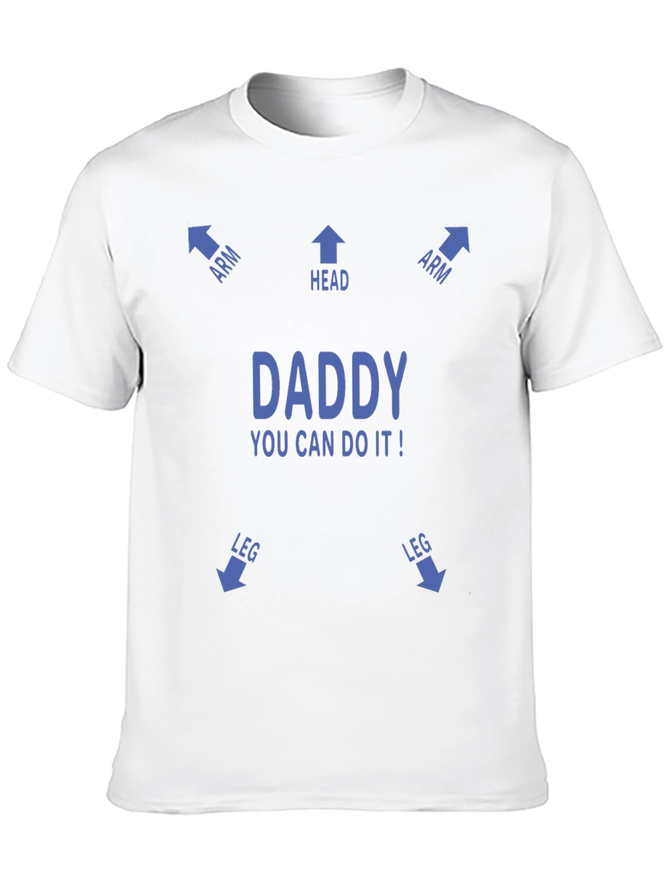 Black Funny "Daddy You Can Do It!" T-Shirt view 10