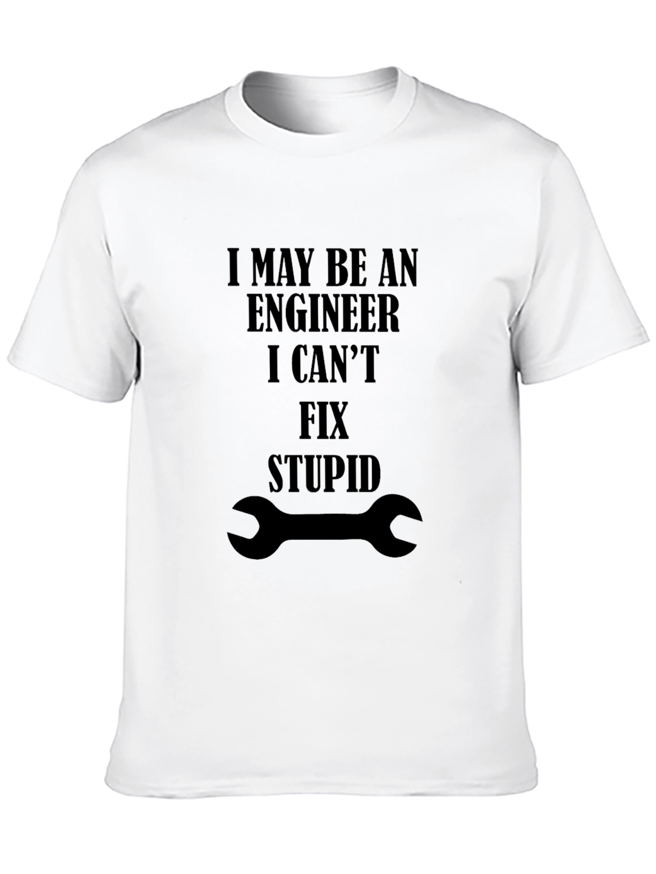 Black Engineer Fix Stupid T-Shirt - Funny Graphic Tee view 10