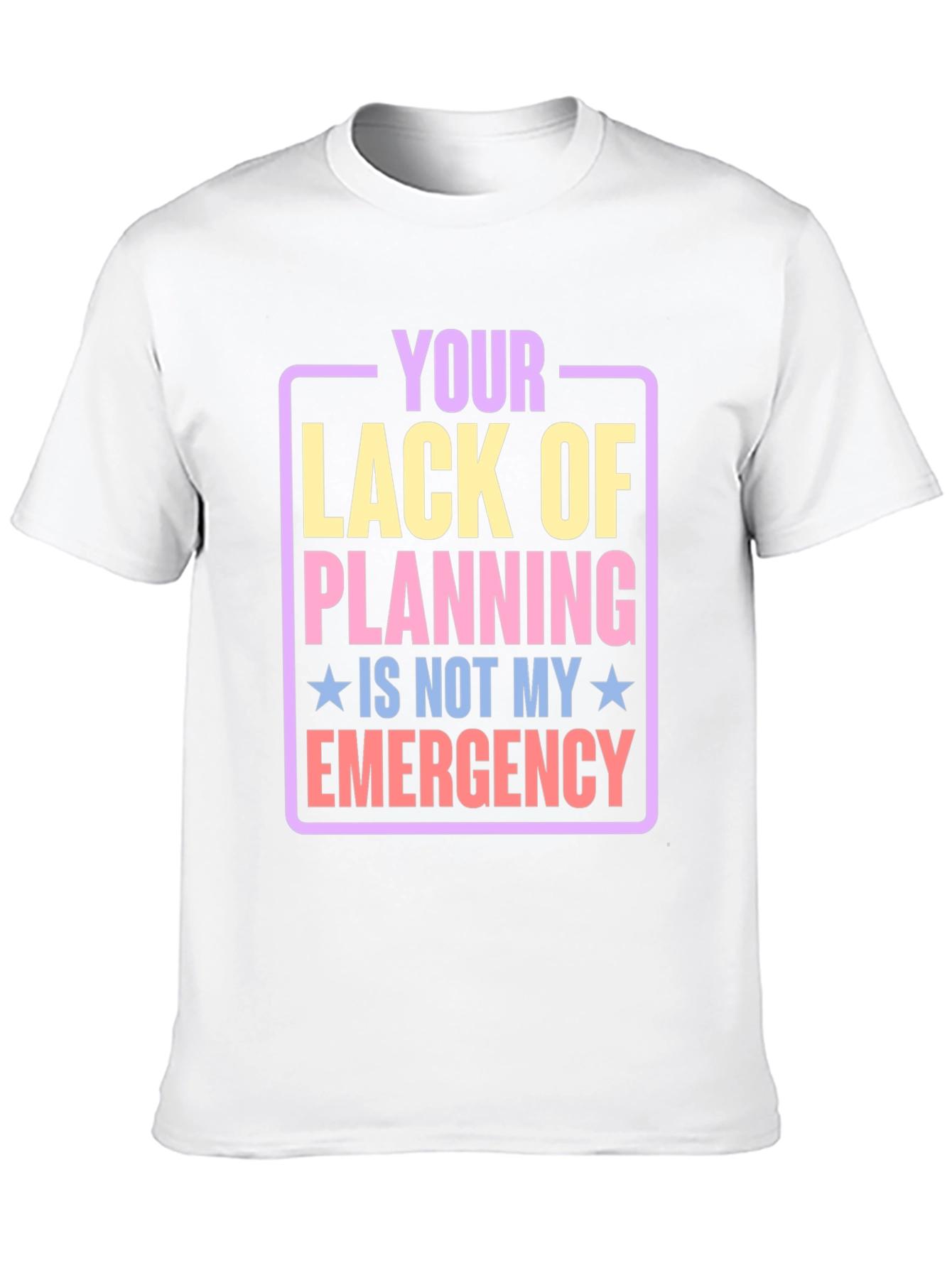 Black Funny 'Your Lack of Planning' Graphic Tee view 10