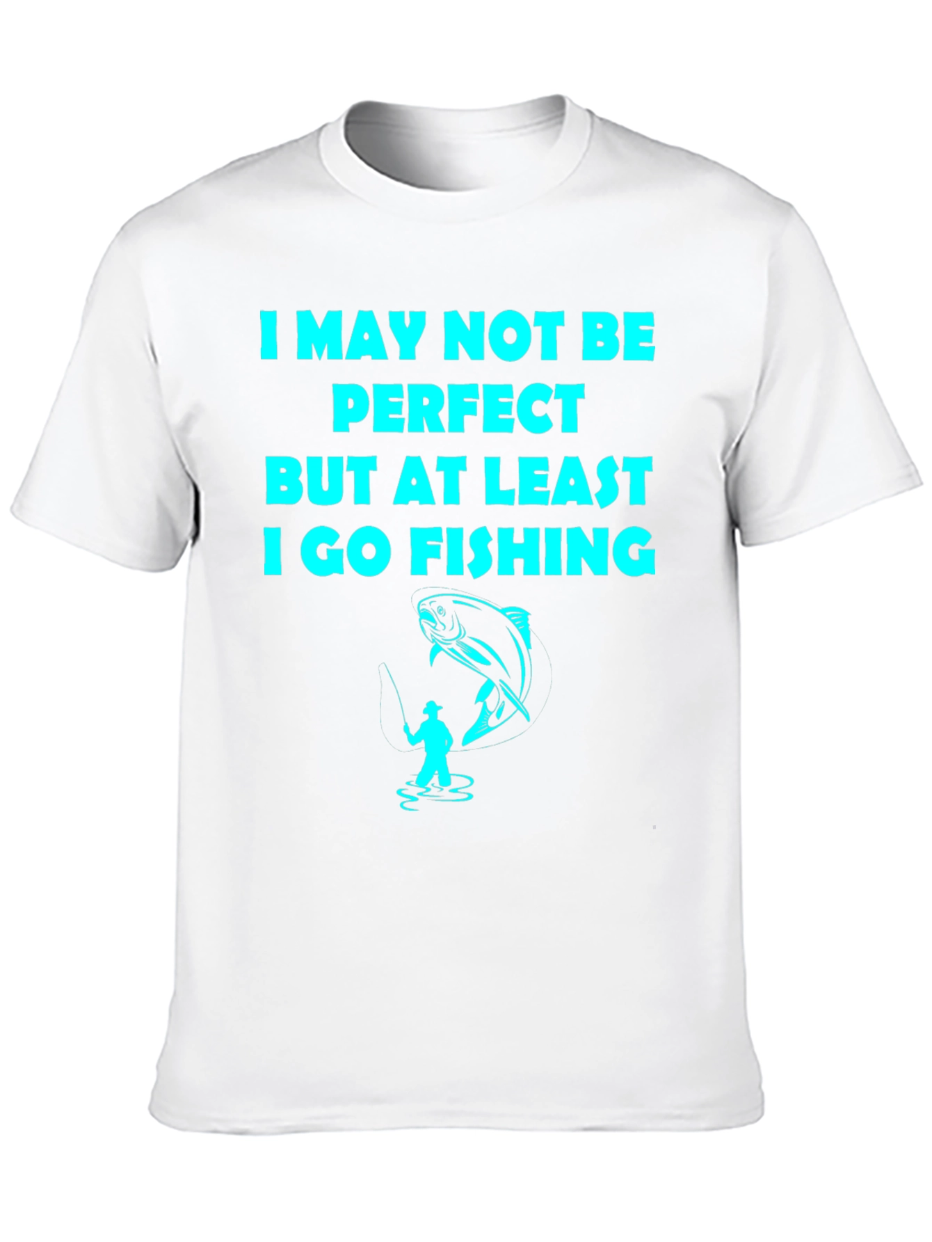 Black Funny Fishing T-Shirt - I May Not Be Perfect view 10