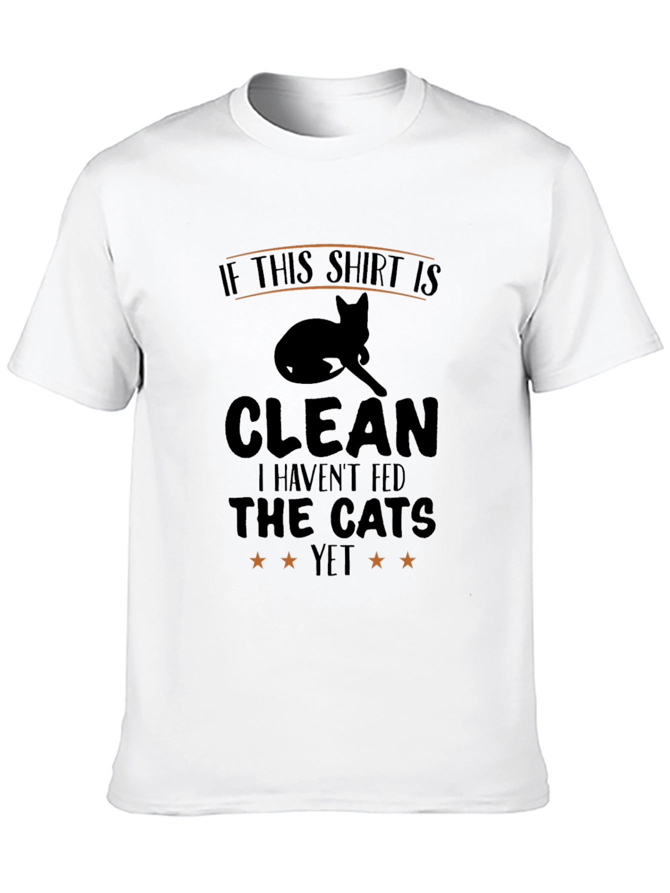 Black Funny Cat Lover T-Shirt: If This Shirt Is Clean view 10