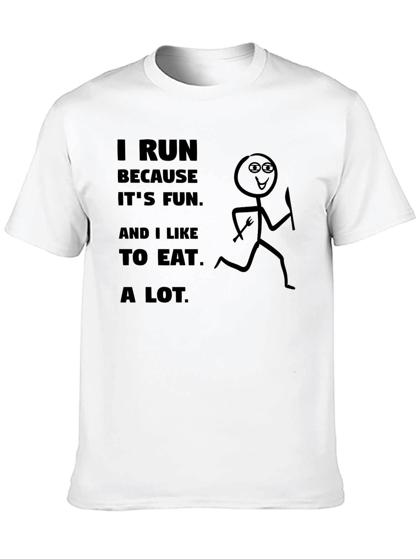 Black Funny Running T-Shirt: I Run Because I Like to Eat view 10