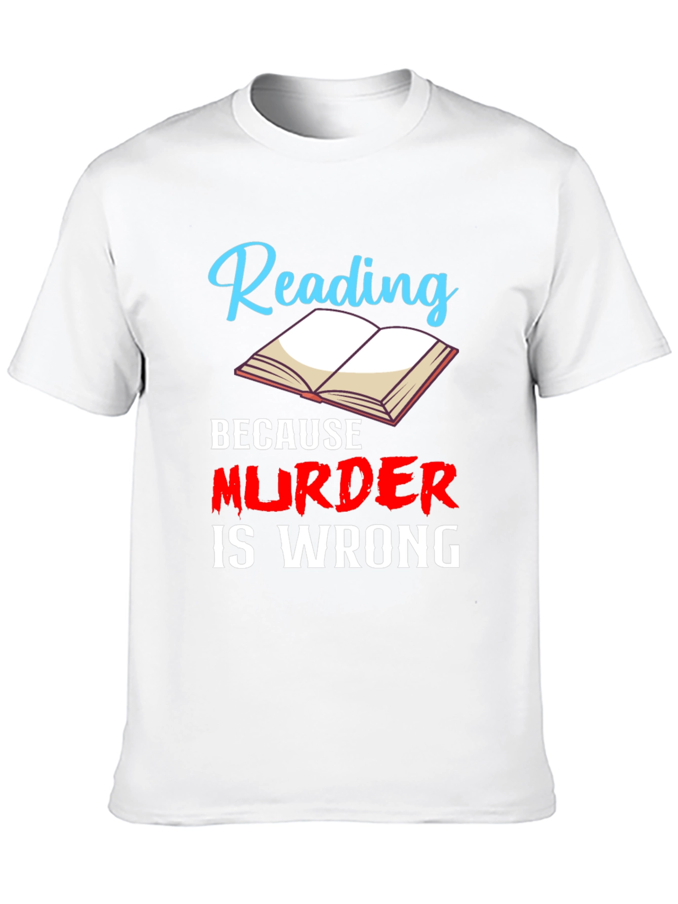 Black Reading Because Murder is Wrong Graphic Tee view 10