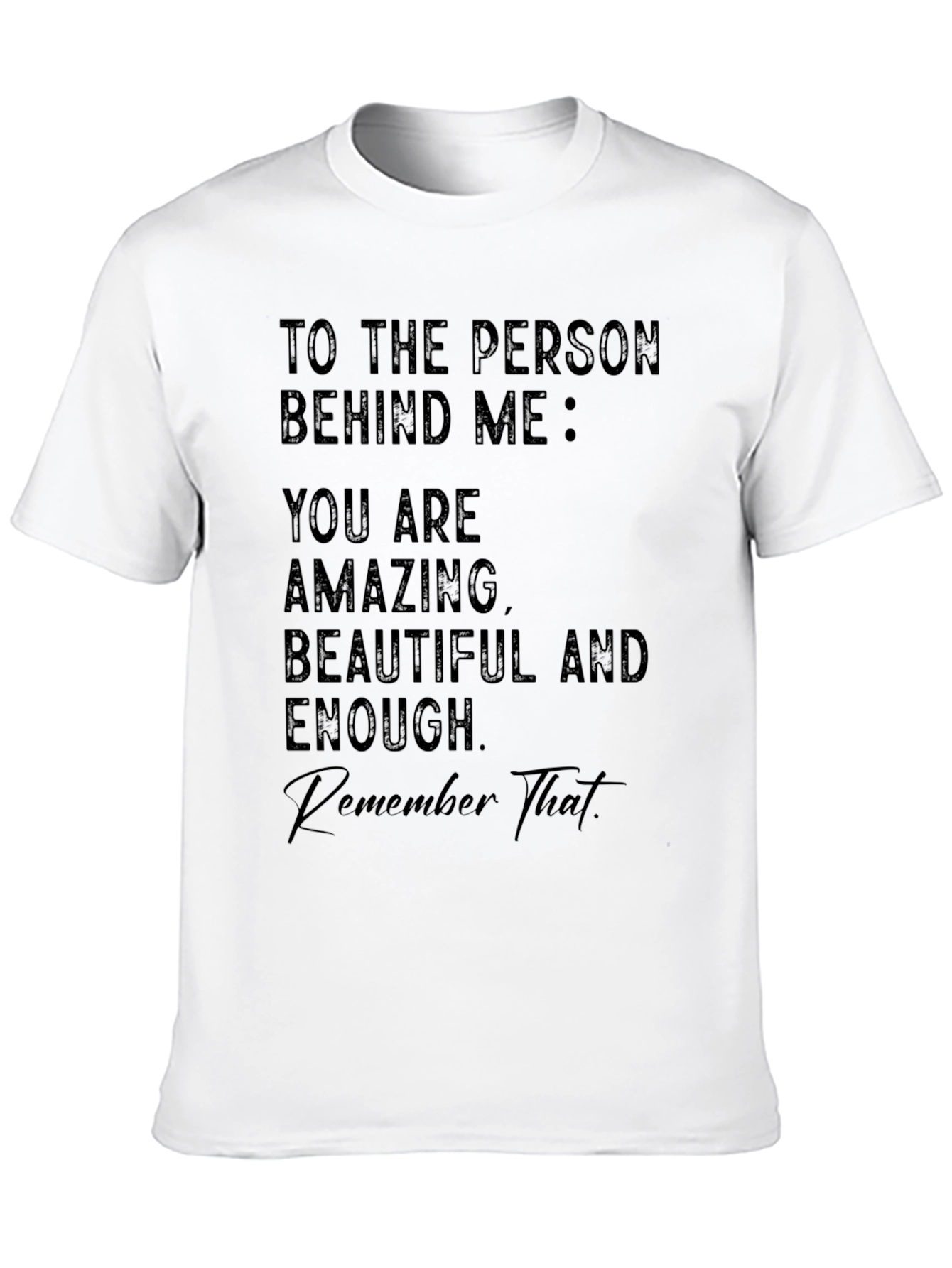 Black Inspirational Graphic Tee - Amazing, Beautiful, Enough view 10