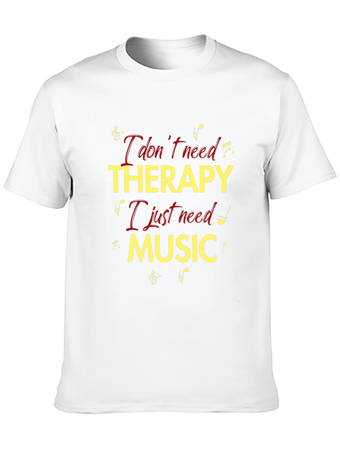 Black Music Therapy T-Shirt: "I don't need therapy, I just need music" view 10