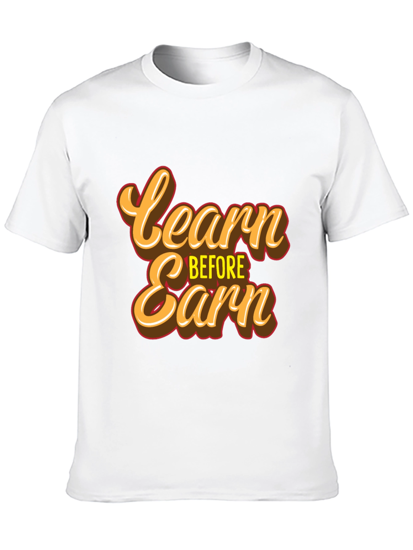 Black Learn Before Earn T-Shirt view 10