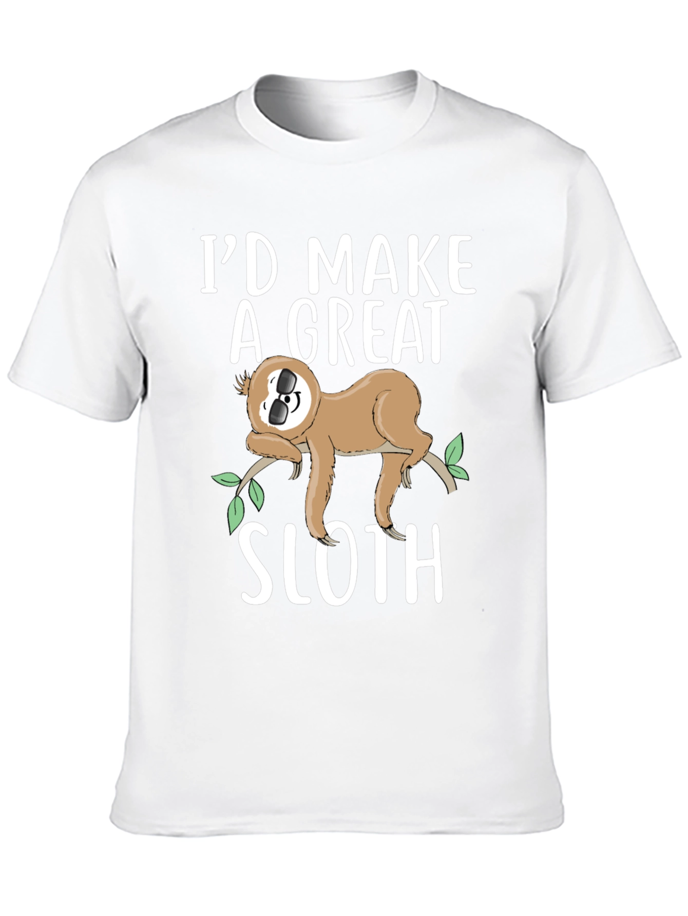 Black I'd Make a Great Sloth T-Shirt view 10