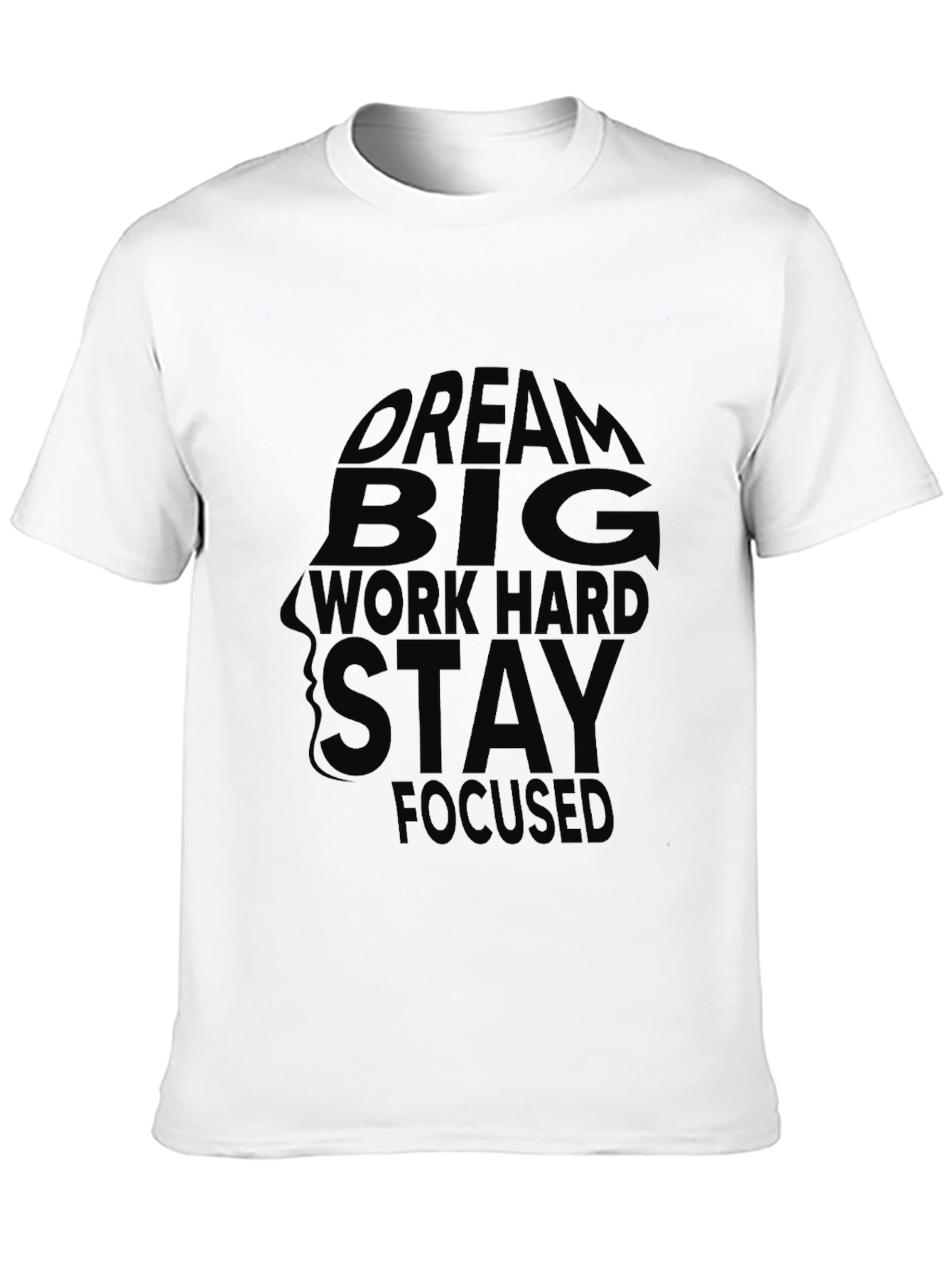Black Motivational T-Shirt - Dream Big, Work Hard, Stay Focused view 10