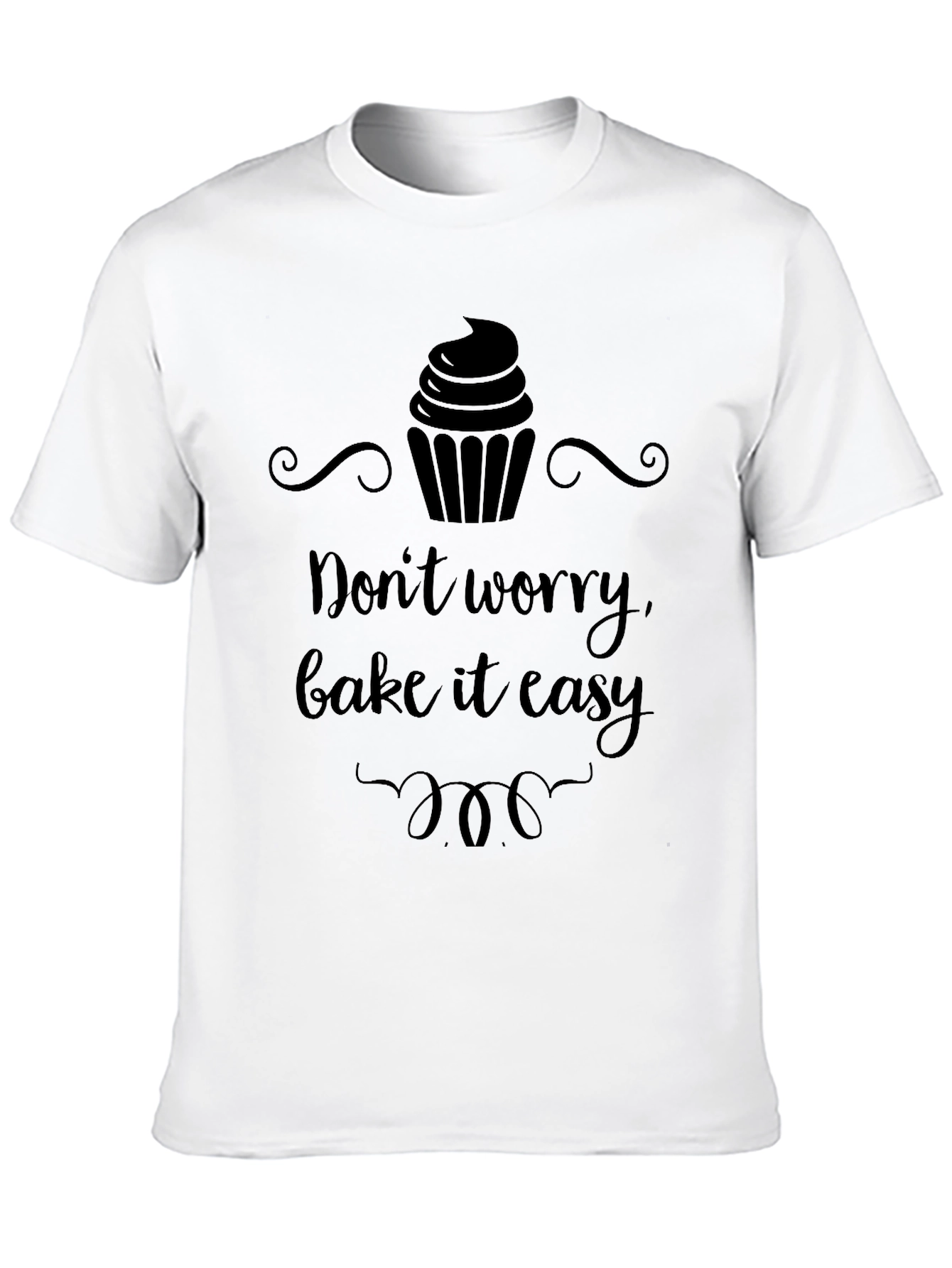 Black Don't Worry Bake It Easy T-Shirt view 10
