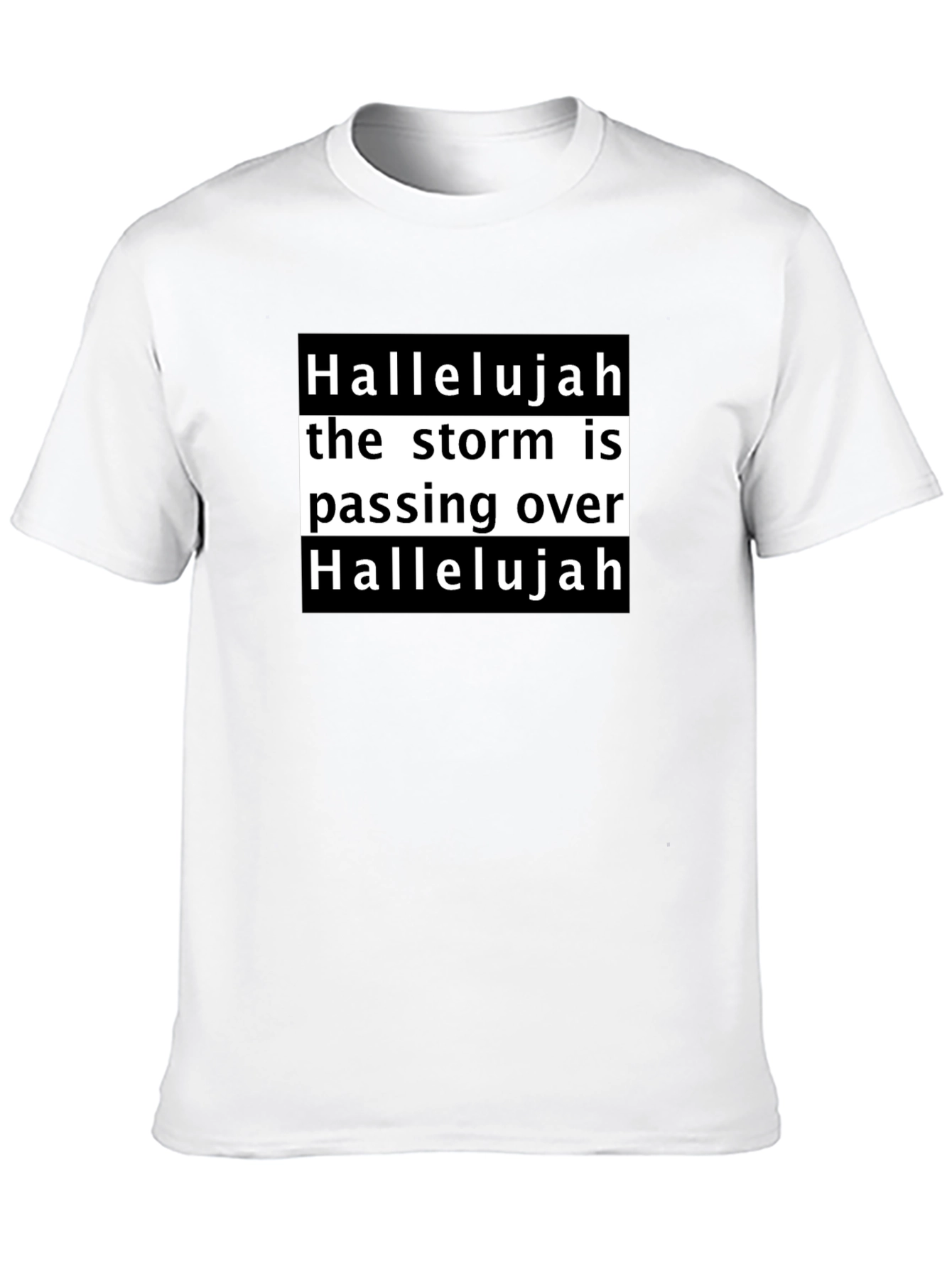 Black Hallelujah the Storm is Passing Over Black T-Shirt view 10