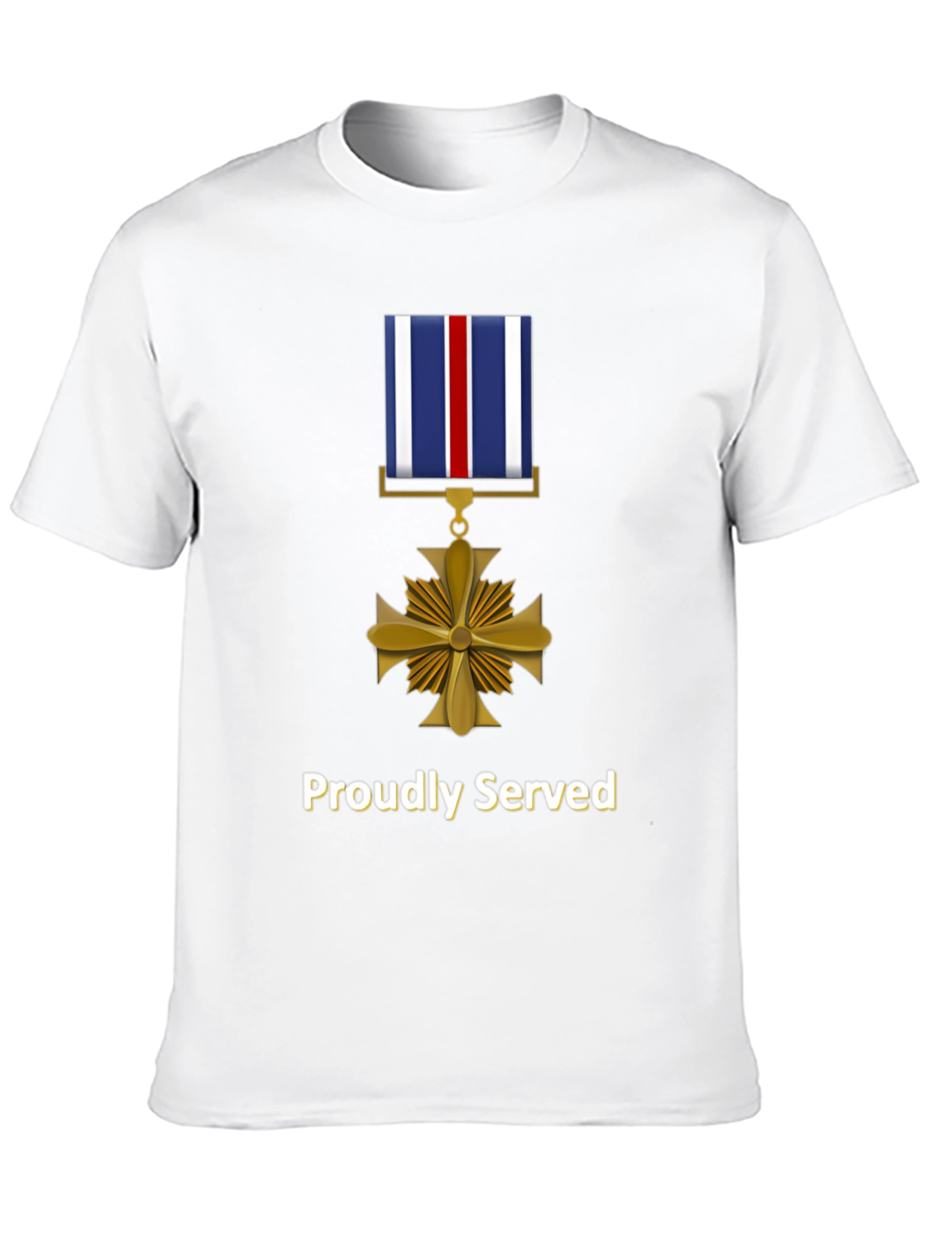Proudly Served T-Shirt - 10